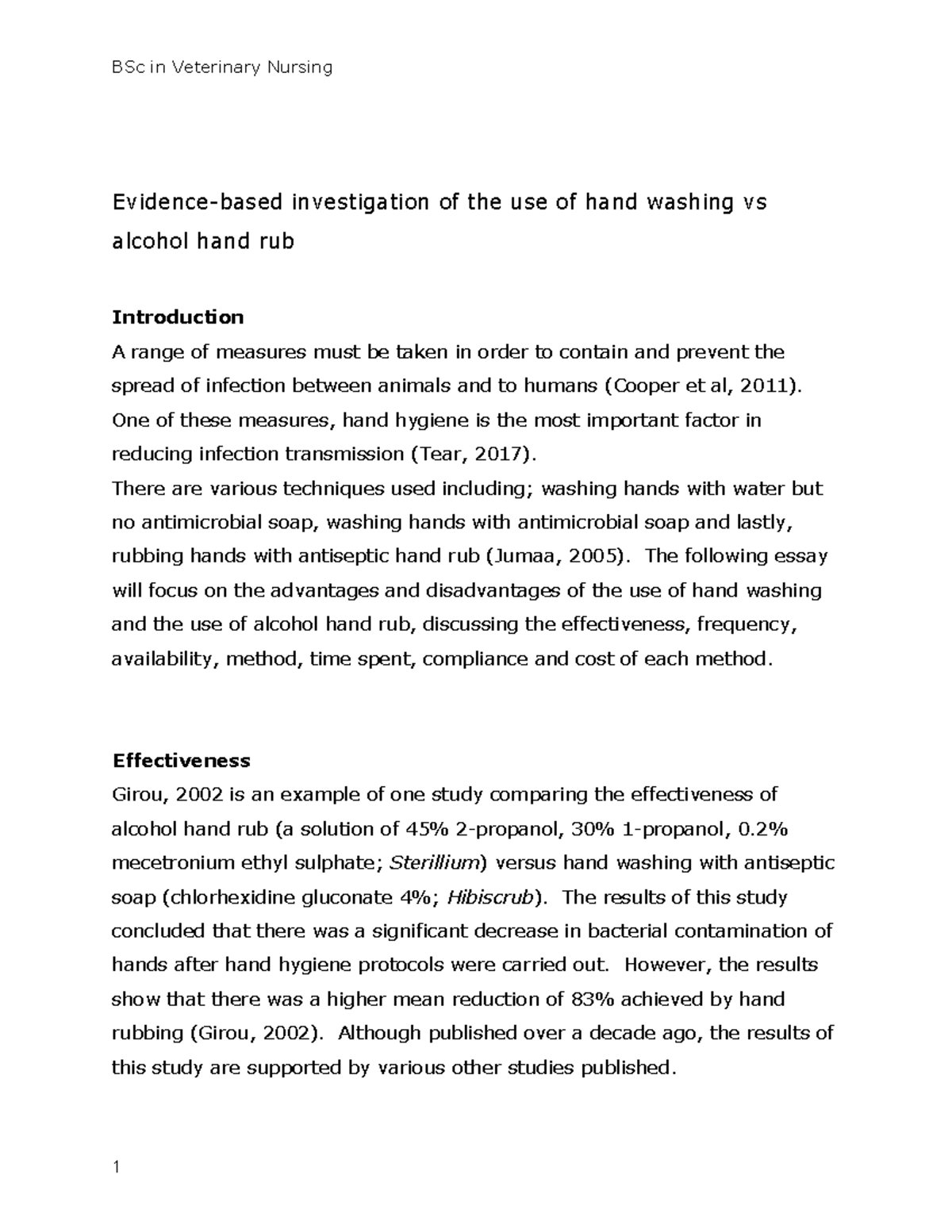 Evidence based investigation of the use of hand washing vs alcohol hand ...