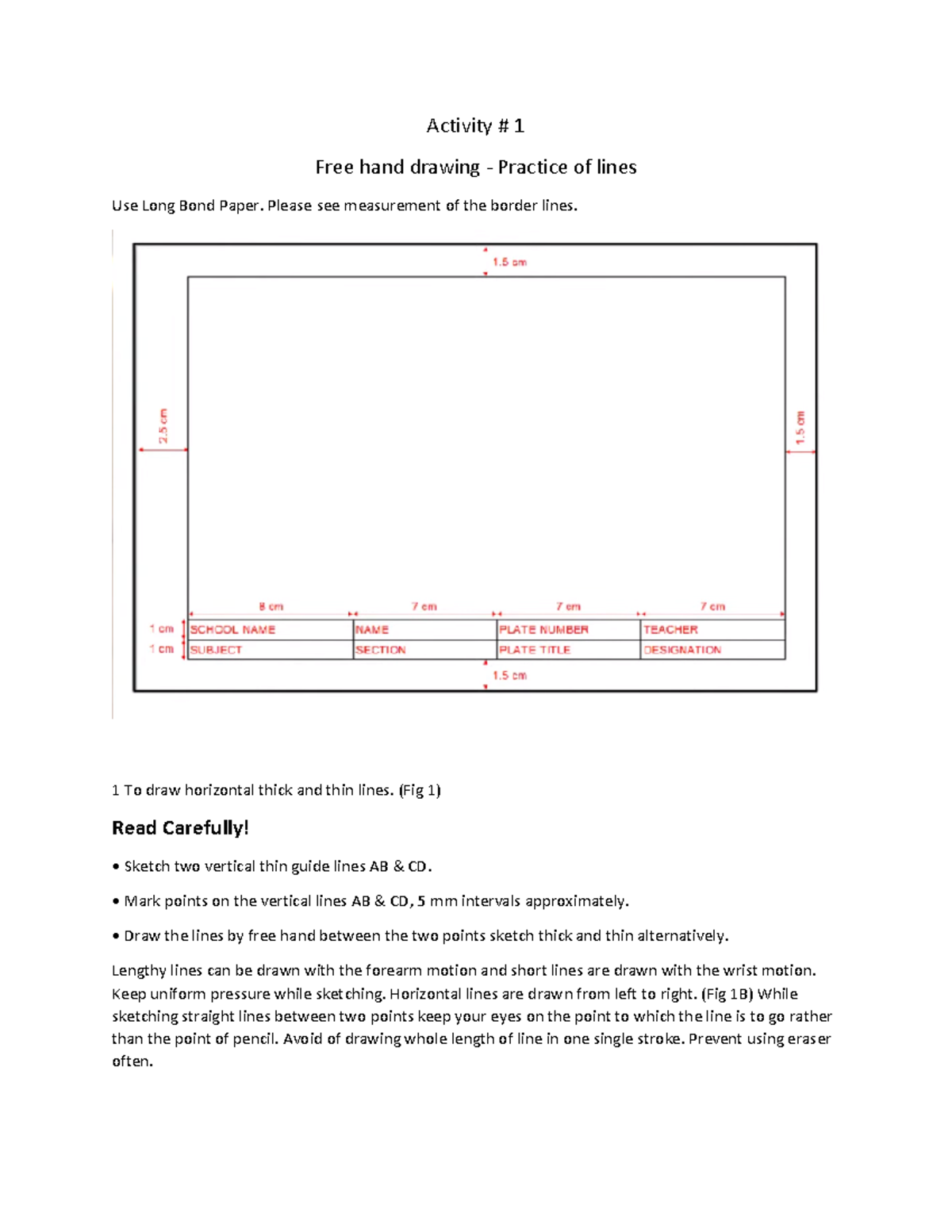 Activity 1 Free hand Drawing Activity 1 Free hand drawing