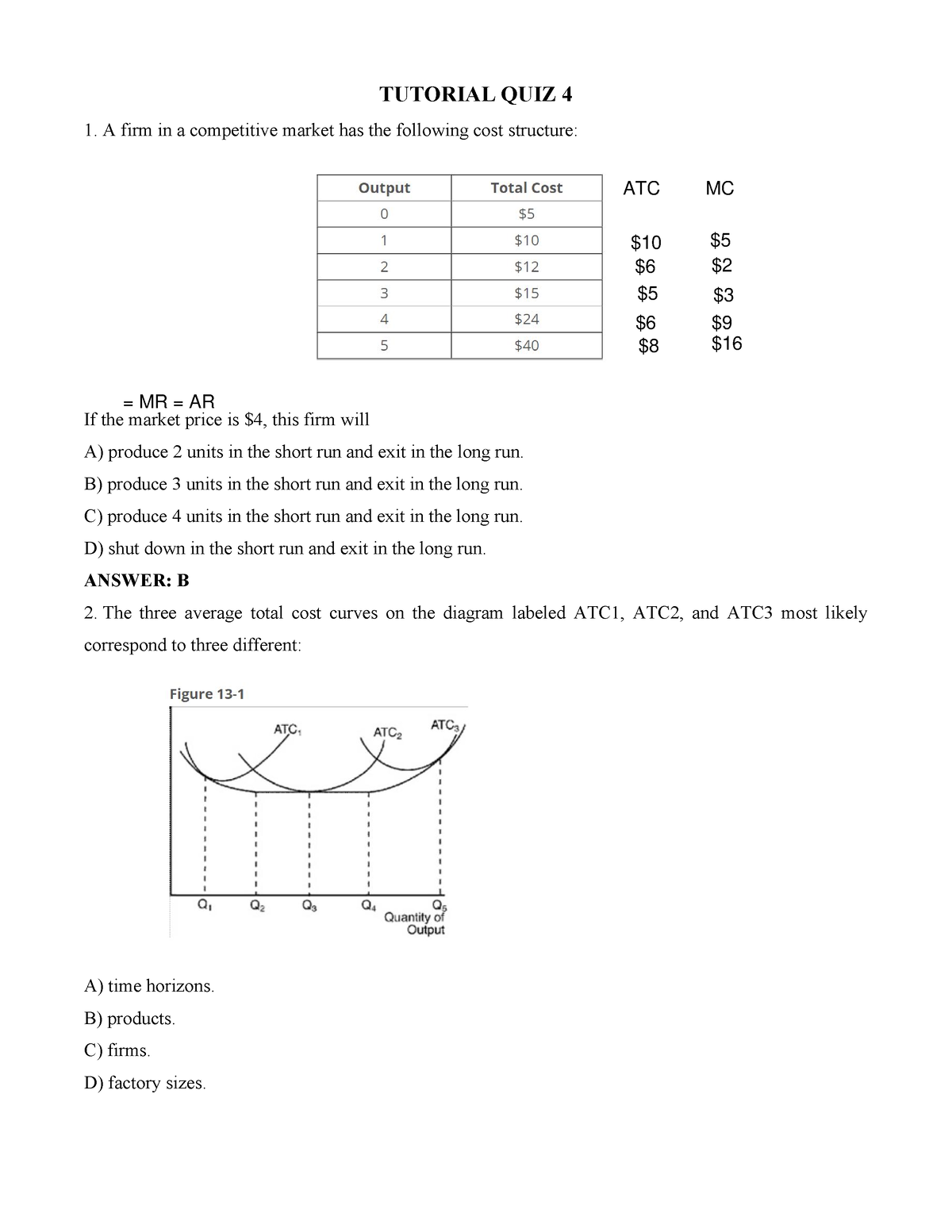 Tutorial QUIZ 4 - ABC - TUTORIAL QUIZ 4 A Firm In A Competitive Market ...