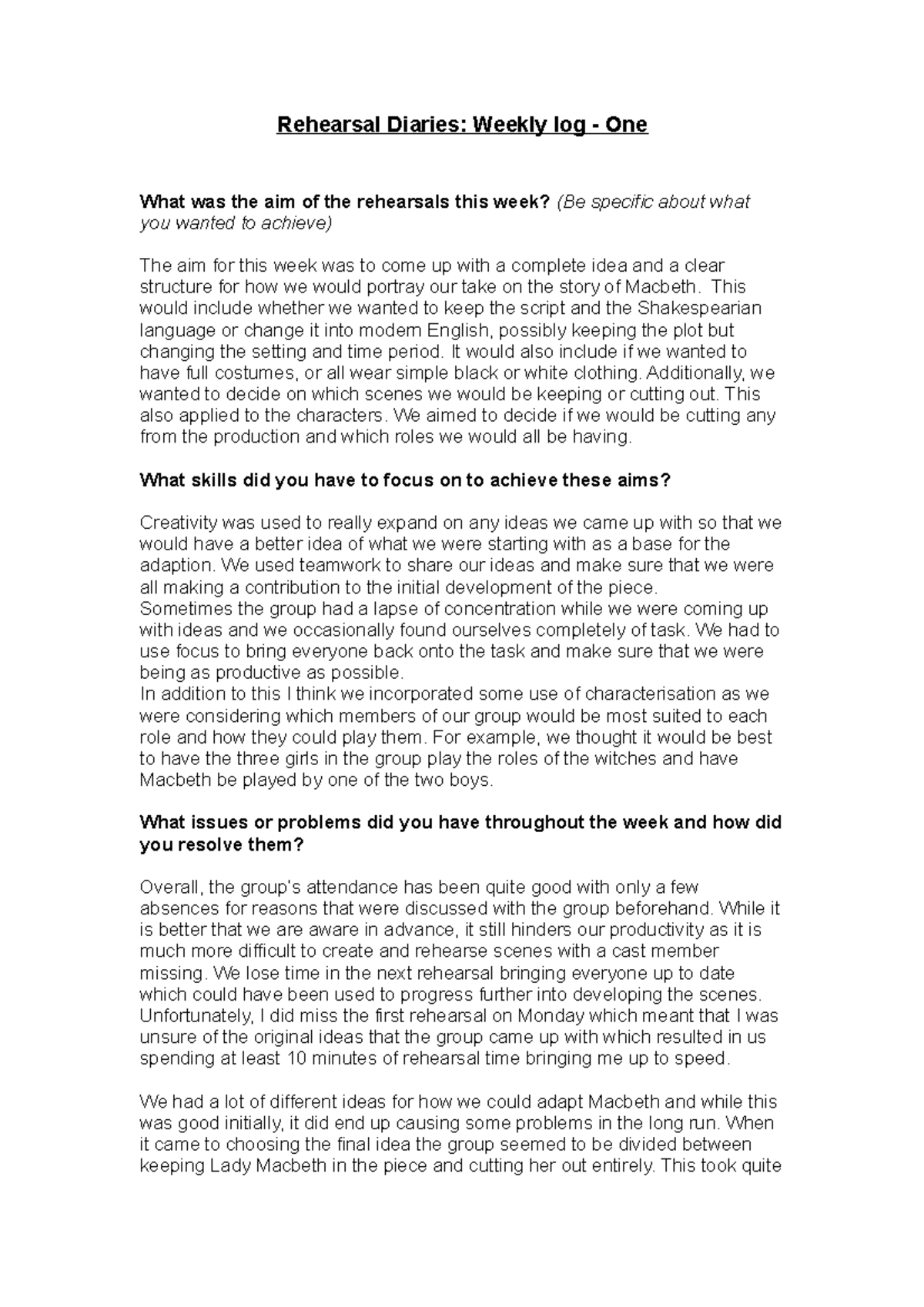 Rehearsal Diary week 1 - Rehearsal Diaries: Weekly log - One What was ...