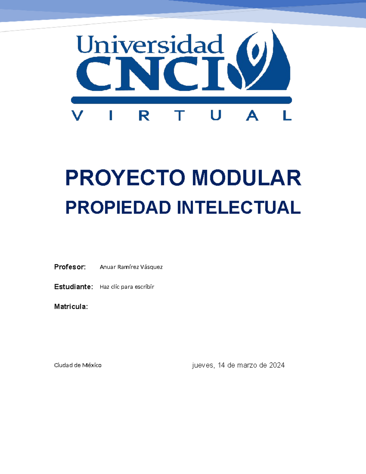 Proyecto Modular Propiedad Intelectual 160424 - PROYECTO MODULAR ...