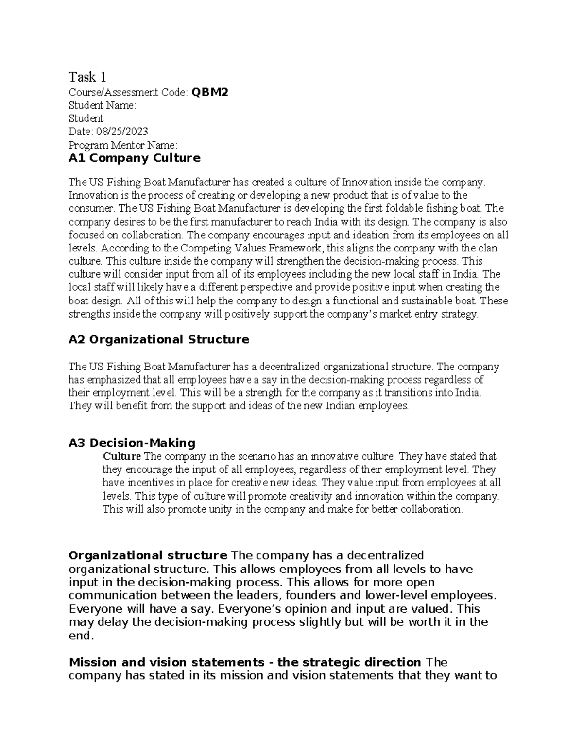 D081 Task 1 - Passed - Task 1 Course/Assessment Code: QBM Student Name ...