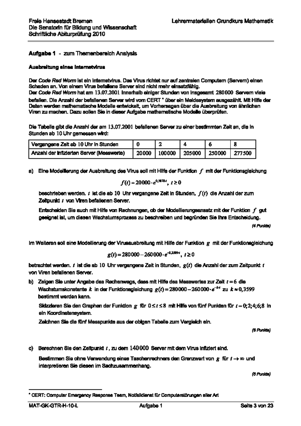 2010 MAT GK GTR H 10 Internetvirus - Mathematik - Studocu