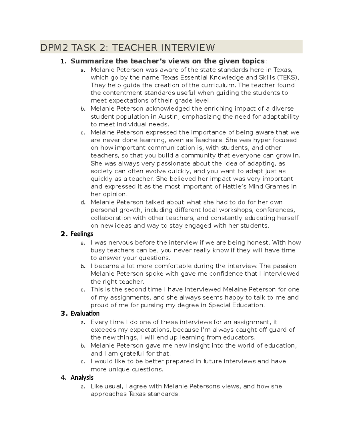 Teacher Interview Revised - DPM2 TASK 2: TEACHER INTERVIEW 1. Summarize ...