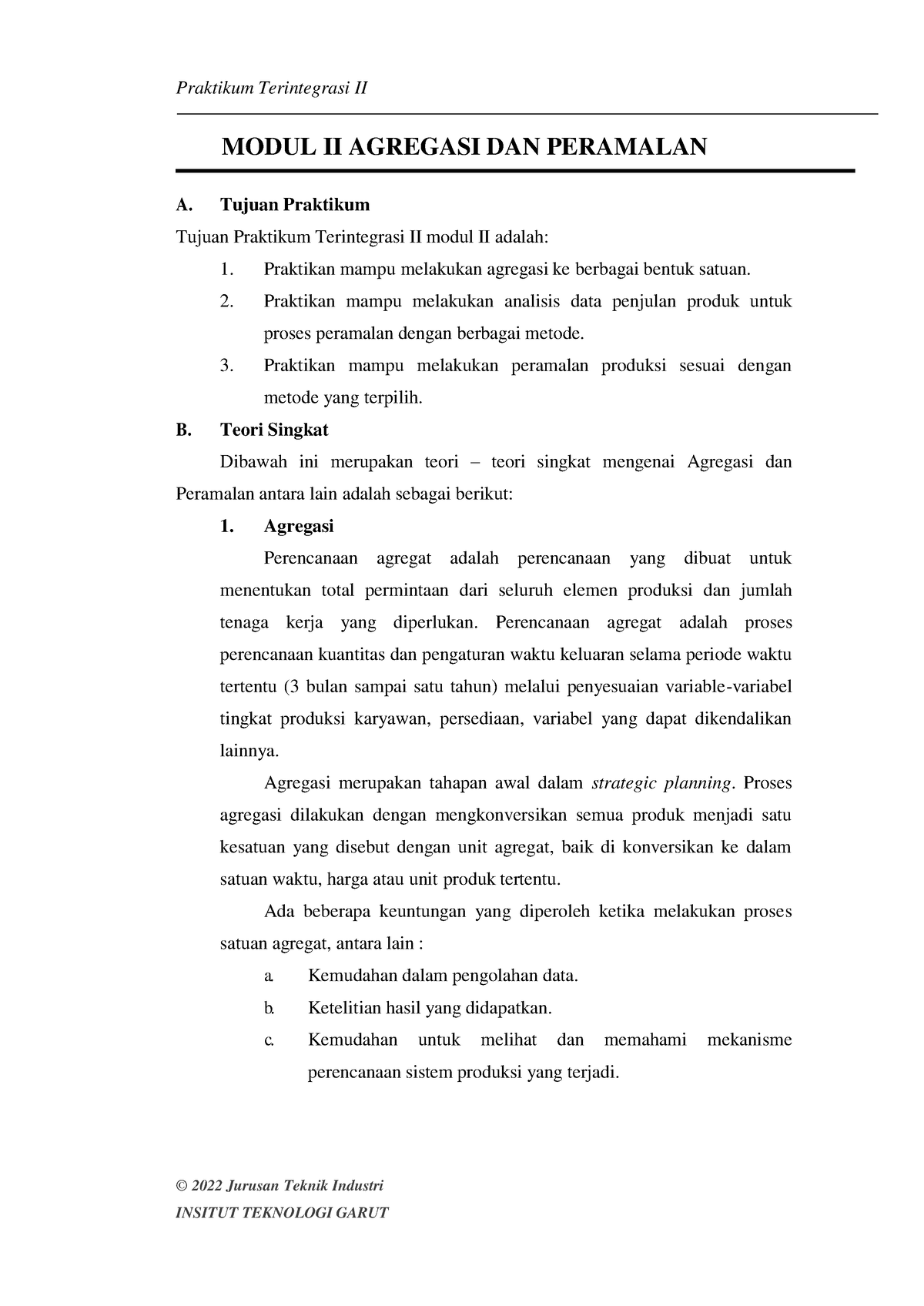 Modul 2 PRAK Terintegrasi 2 - Praktikum Terintegrasi II © 2022 Jurusan ...