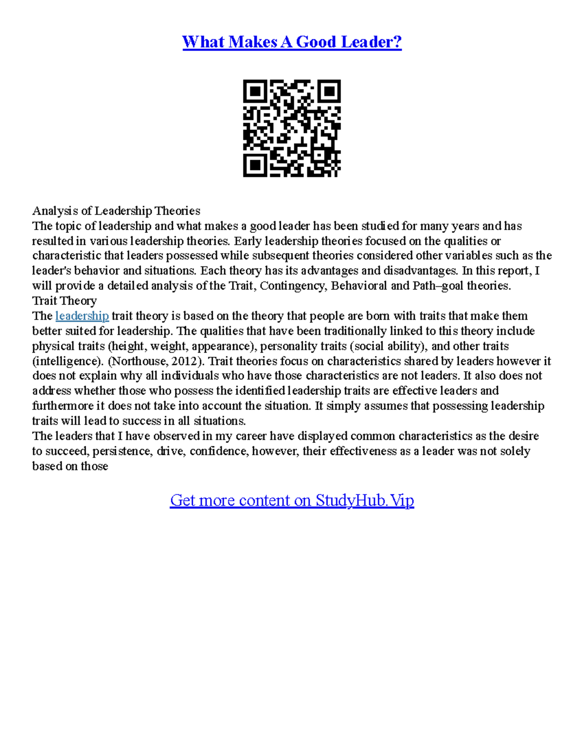 What Qualities Make A Good Leader Essay What Makes A Good Leader