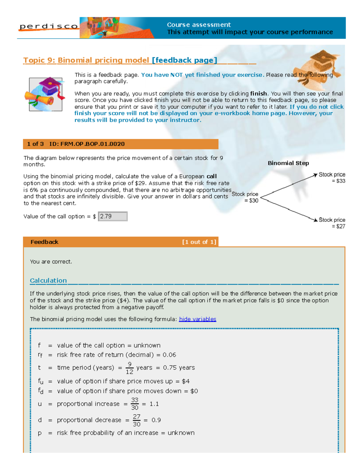 (variables) perdisco topic 8 : binomial pricing model - [1 out of 1 ...