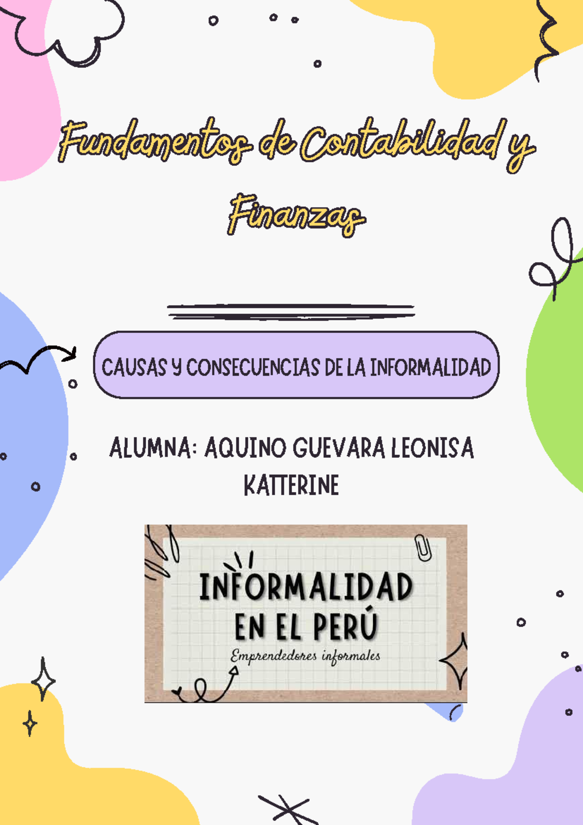 Infografia 1 - causas y consecuencias de la informalidad - Fundamentos ...