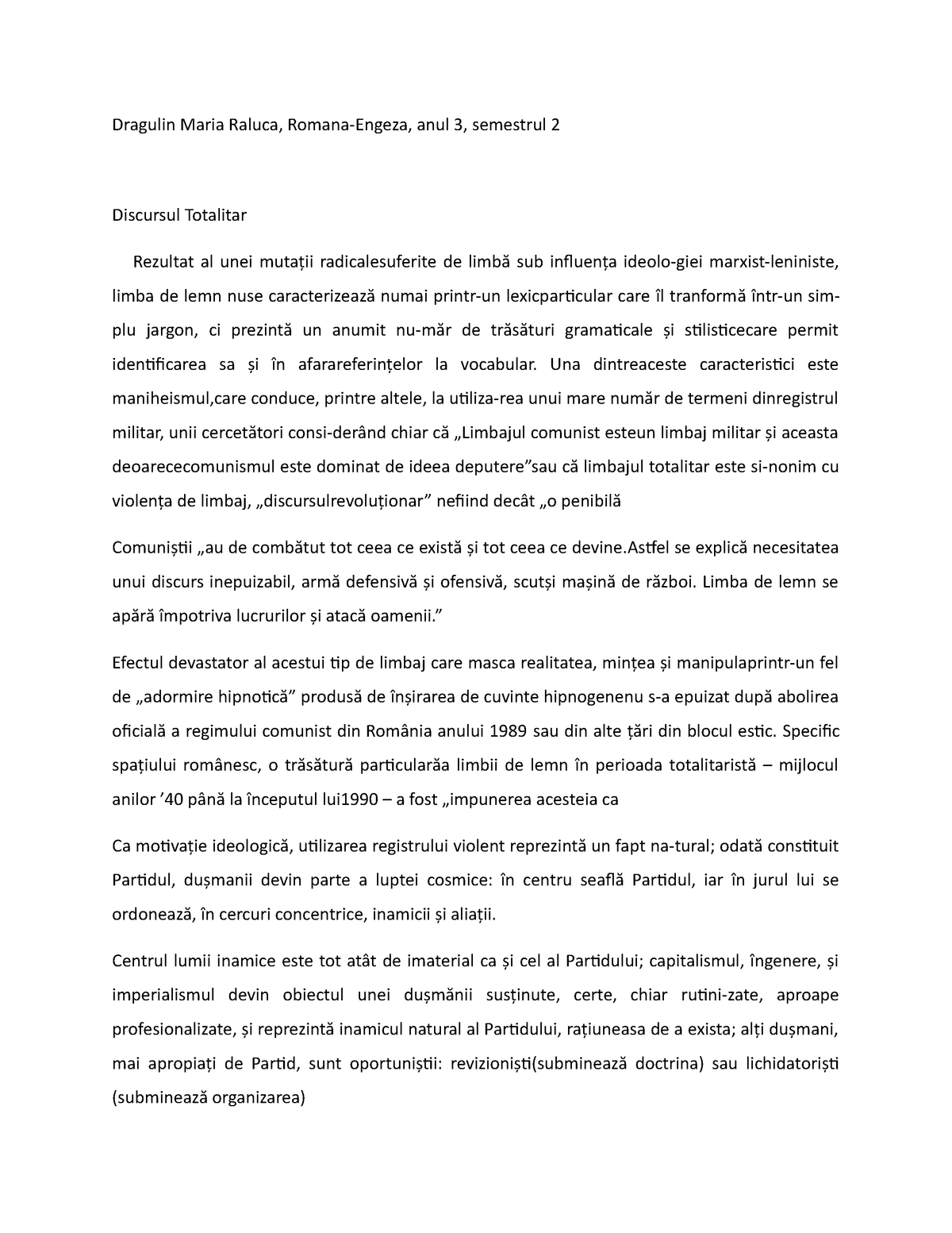 Bounty Pith lava Document 1 - Dragulin Maria Raluca, Romana-Engeza, anul 3, semestrul 2  Discursul Totalitar Rezultat - StuDocu