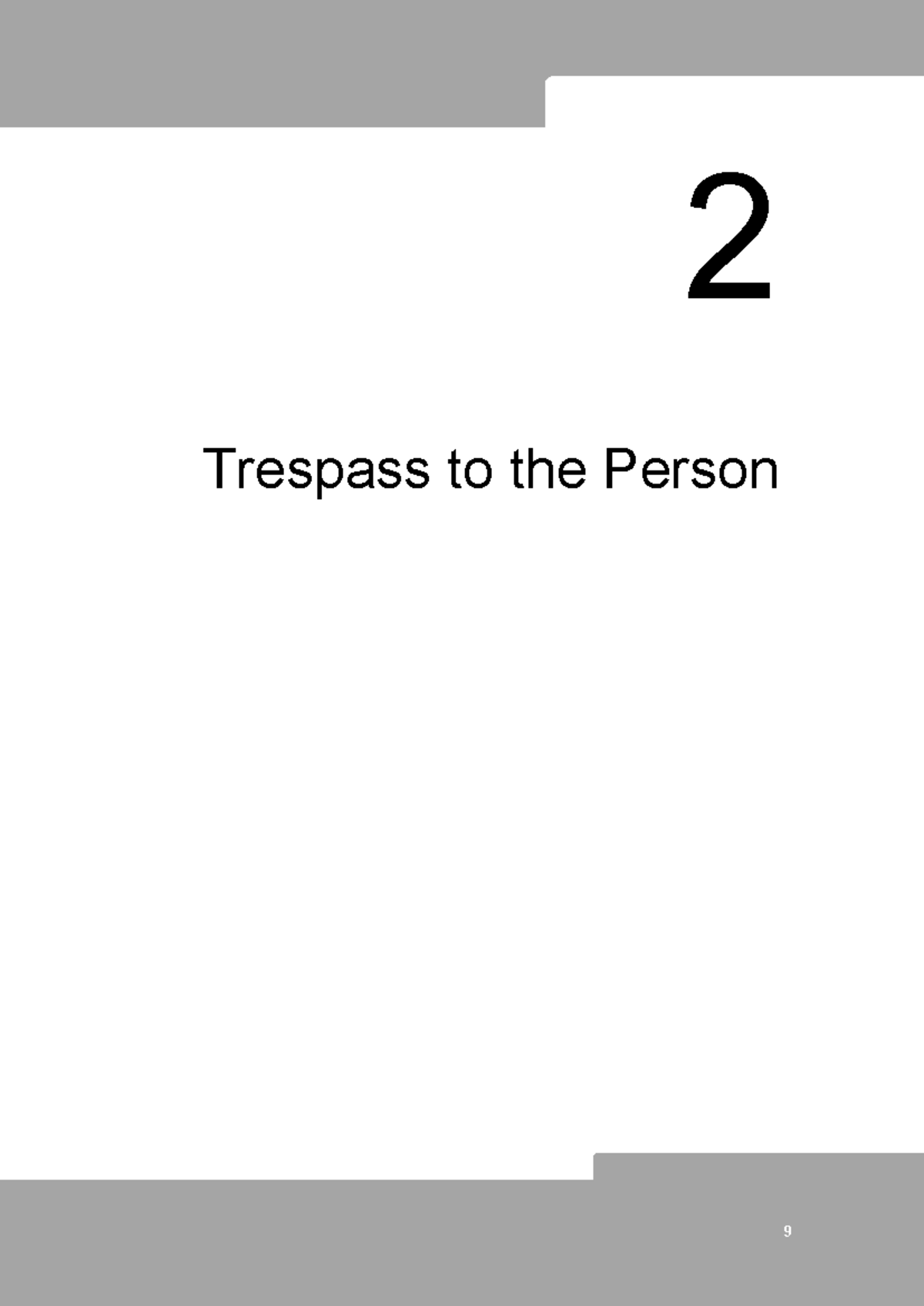 (002) Tort Study Notes Ch02 - 2 Trespass to the Person The Law of Tort ...