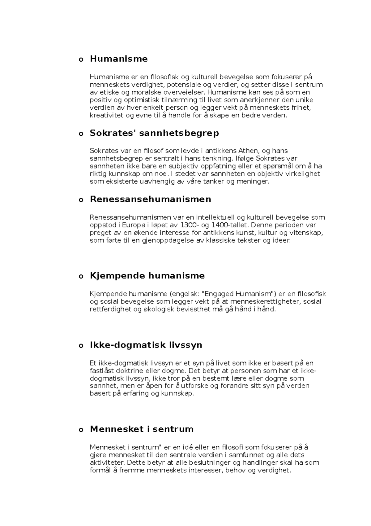 Livssyn Humanismen - o Humanisme Humanisme er en filosofisk og ...
