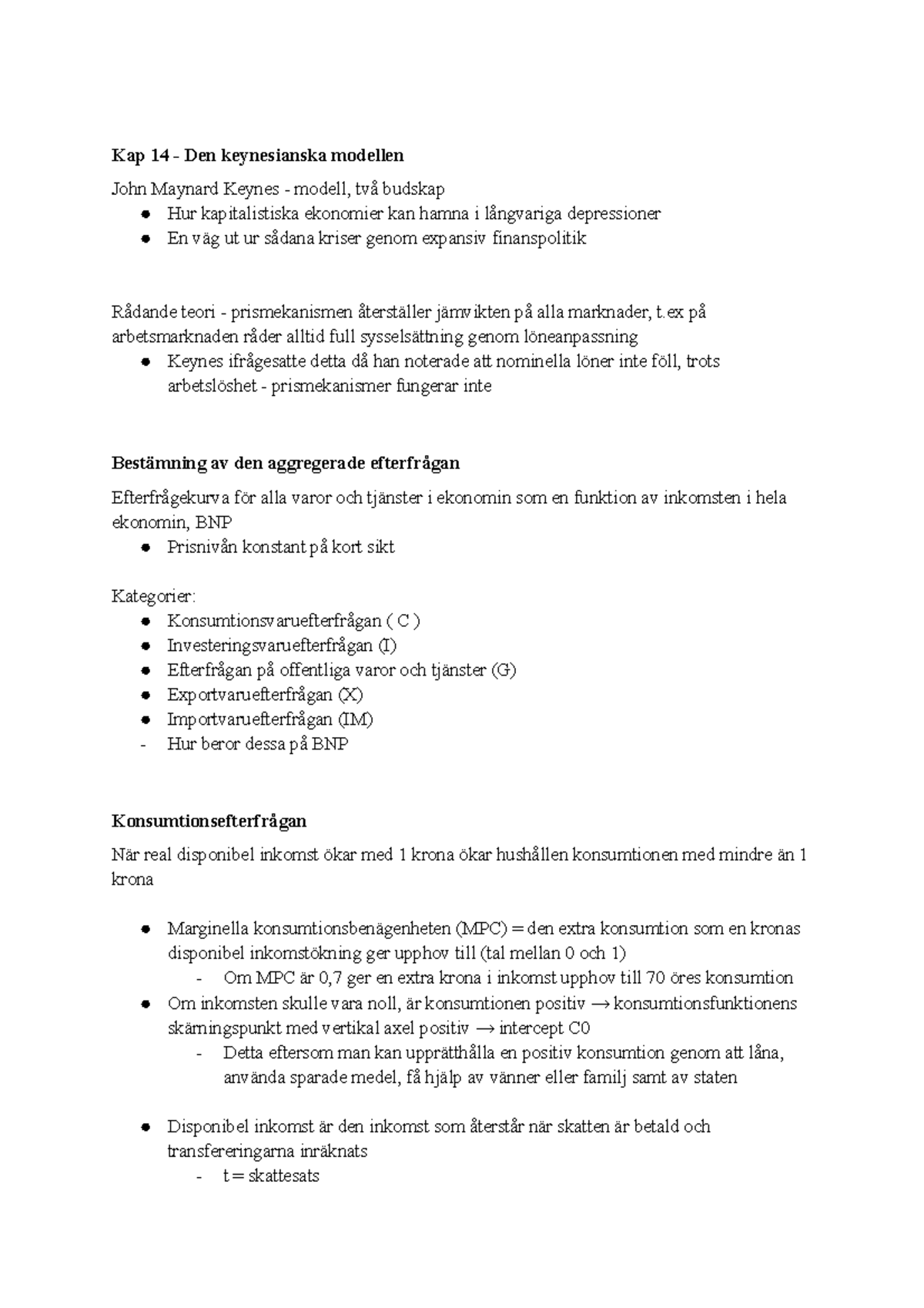 Anteckningar Kap 14 - Makroekonomi - Kap 14 - Den Ke\nesianska Modellen ...