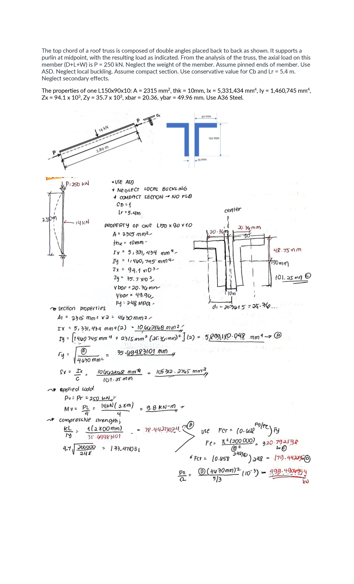 Sample-Quiz-5 - steel - The top chord of a roof truss is composed of ...