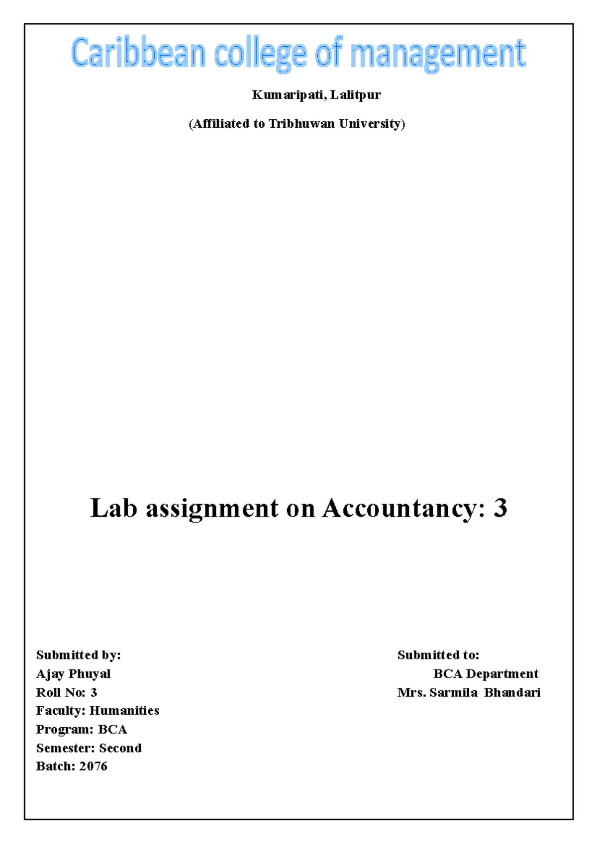 Tally lab 3 lab report Kumaripati, Lalitpur (Affiliated to