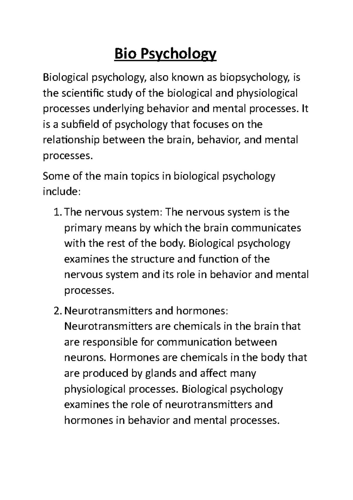 Bio Psychology Bio Psychology Biological psychology, also known as