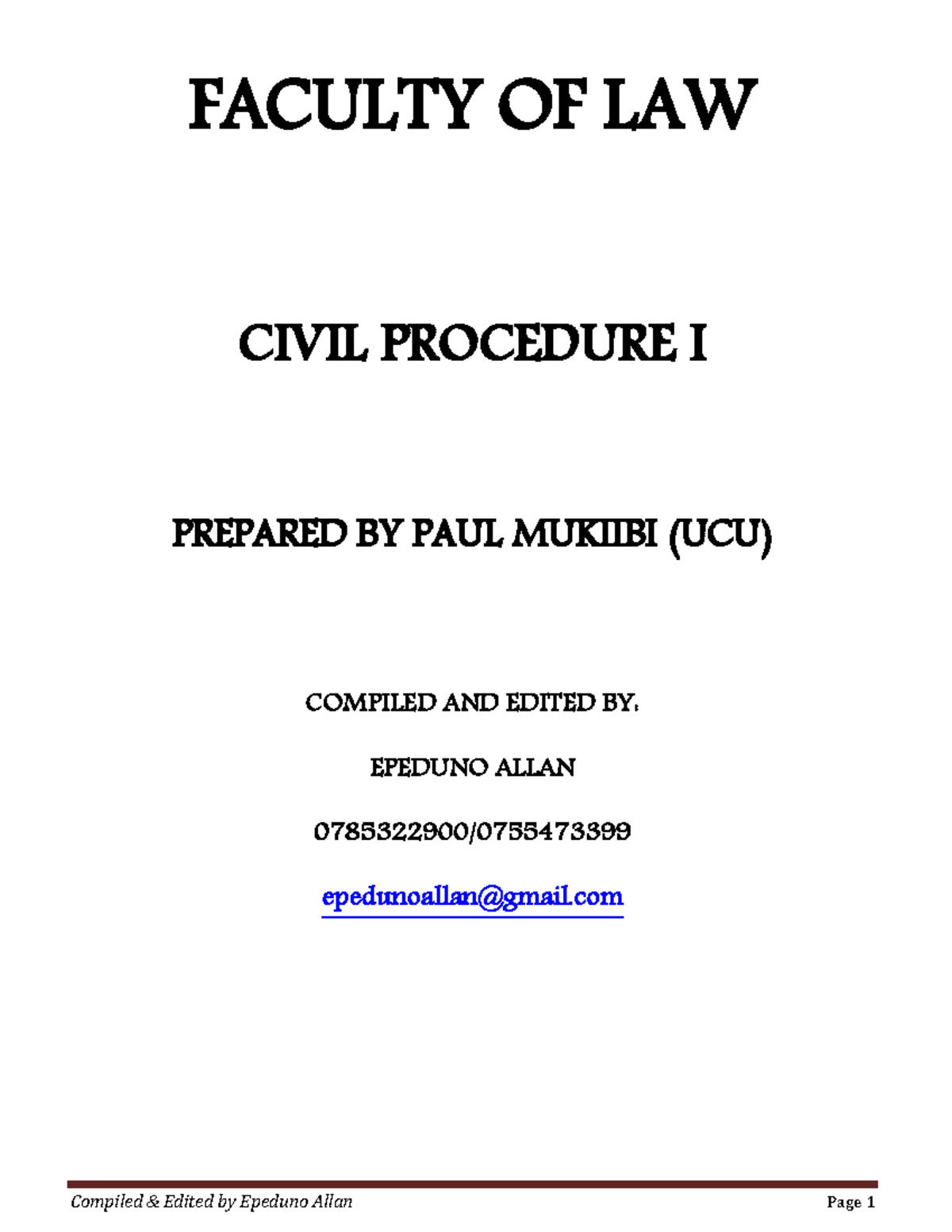 Civil Procedure Notes - FACULTY OF LAW CIVIL PROCEDURE I PREPARED BY ...