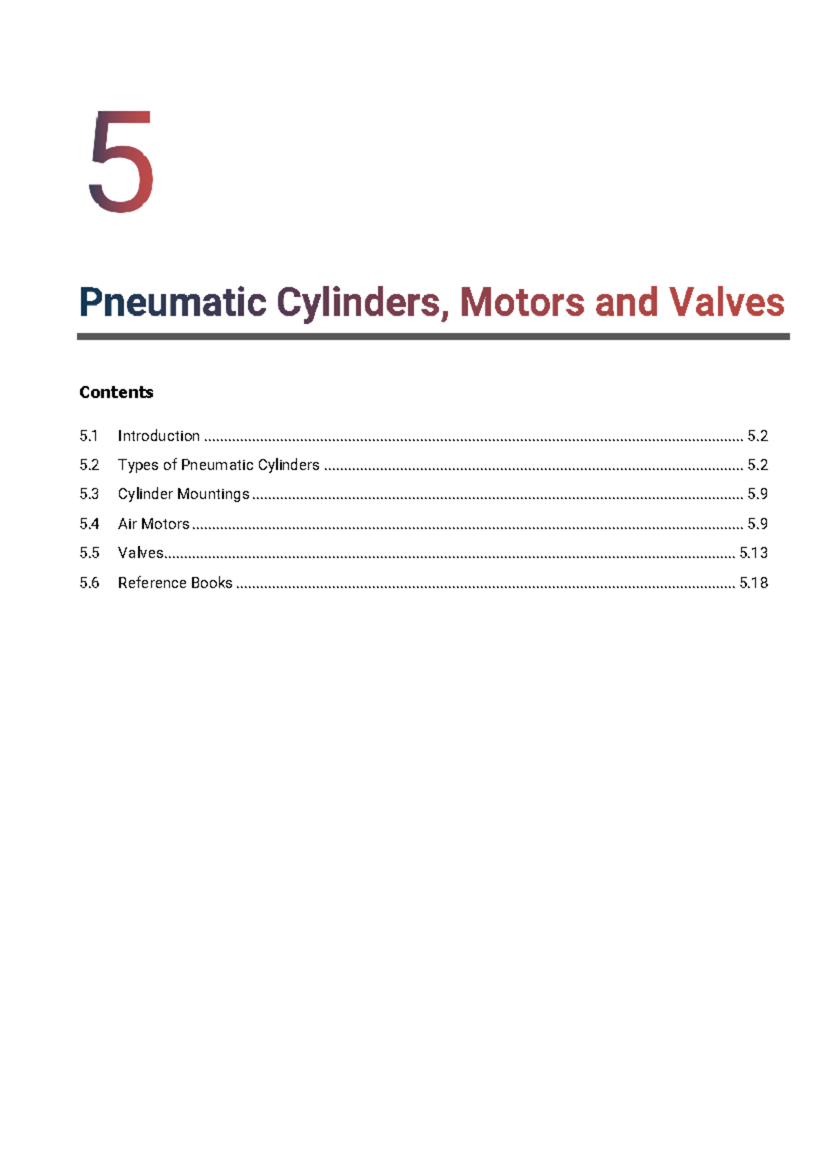 3151913 OHP GTU Study Material Notes Unit5 Contents 5 Introduction 5. 5 Types of Pneumatic