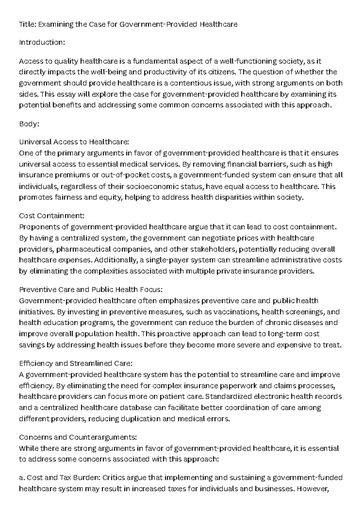 Title Examining the Case for GovernmentProvided Healthcare Title