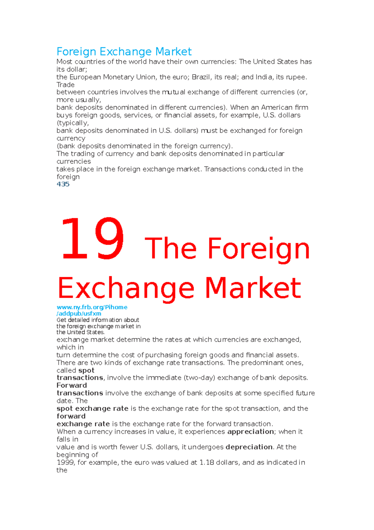 Foreign Exchange Market - Trade between countries involves the mutual ...