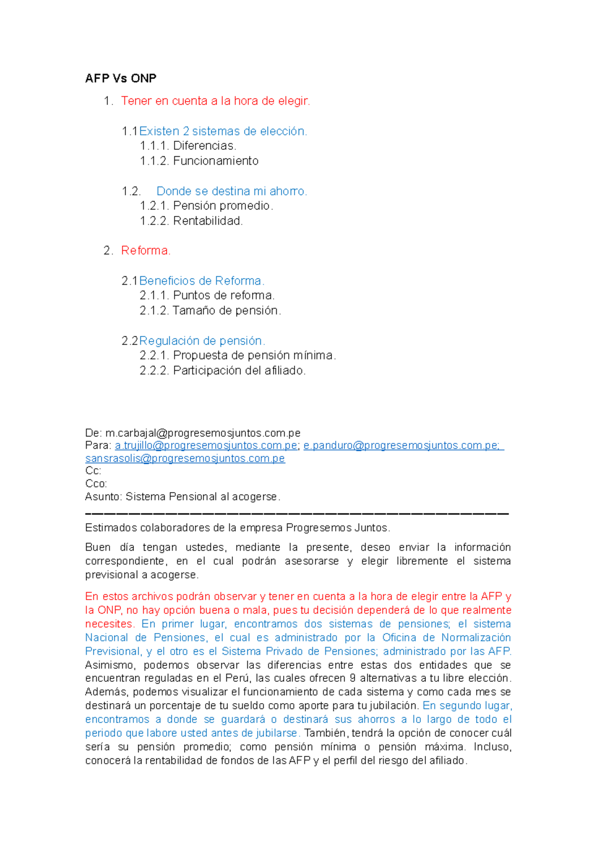 Diferencias entre la AFP Vs ONP - AFP Vs ONP 1. Tener en cuenta a la ...