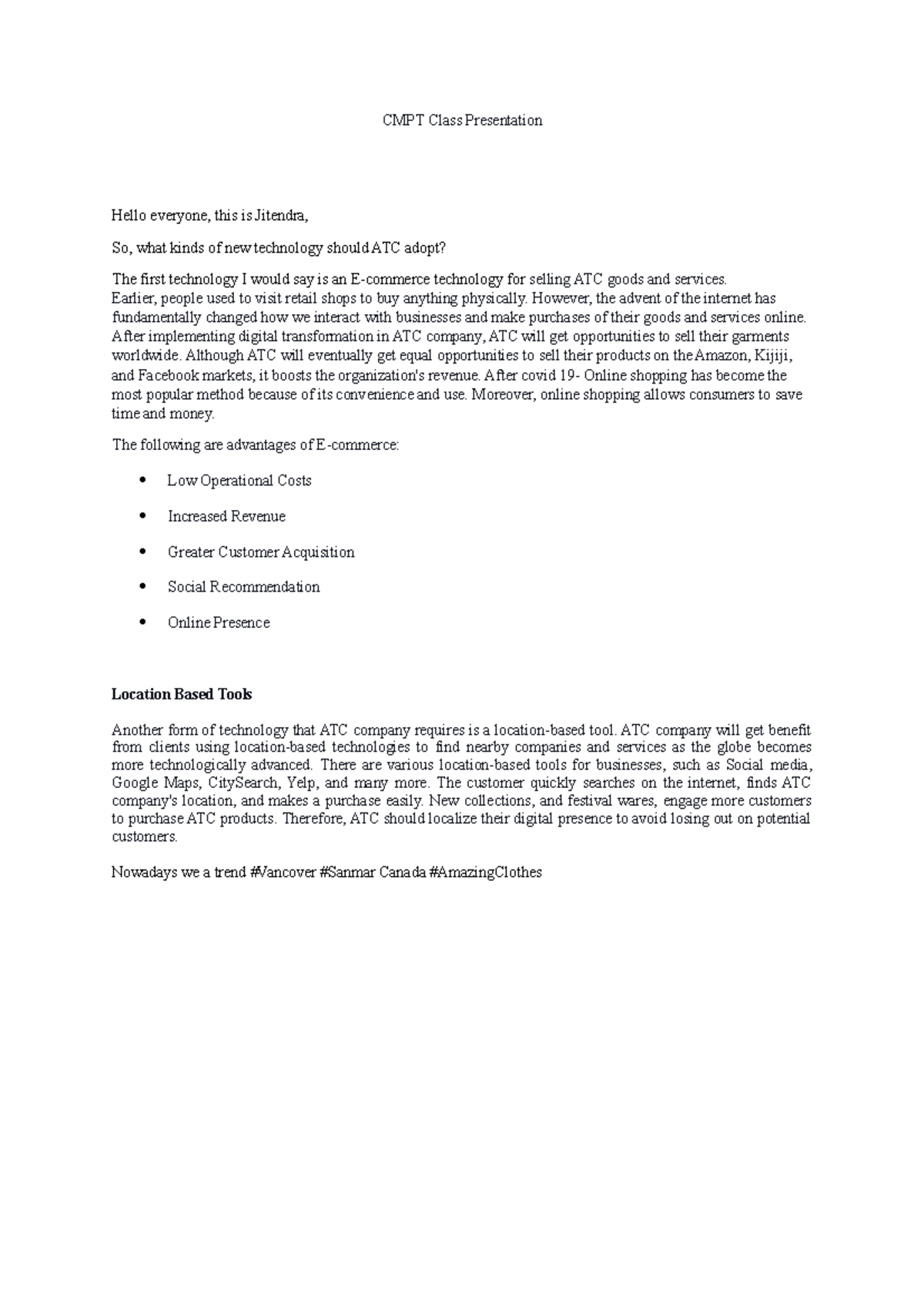 CMPT Class Presentation - CMPT Class Presentation Hello everyone, this ...