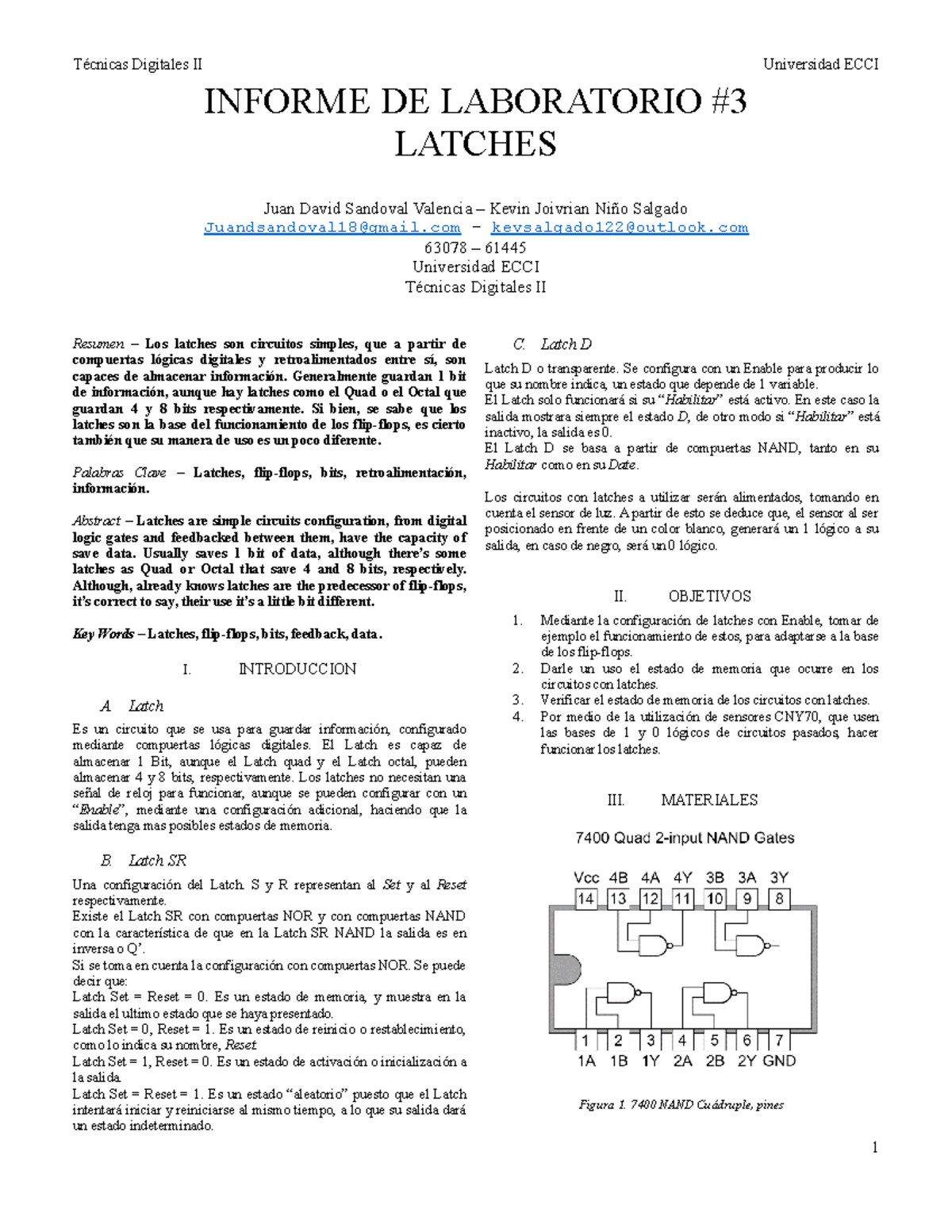 INFORME DE LABORATORIO3 Si bien, se sabe que los latches son la base