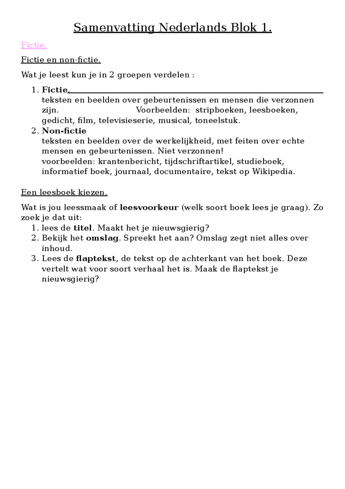 Samenvatting Hoofdstuk 1 - Samenvatting Nederlands Blok 1. Fictie ...