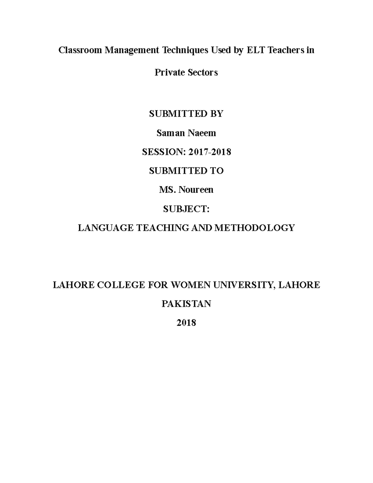 Classroom Management Techniques Noureen SUBJECT LANGUAGE TEACHING