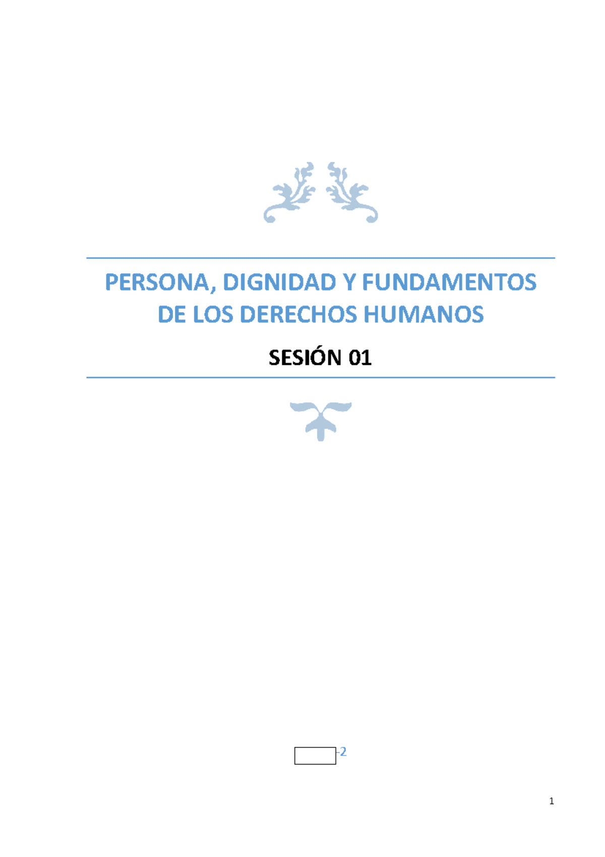 Lectura 01 Persona Y Dignidad - PERSONA, DIGNIDAD Y FUNDAMENTOS DE LOS ...