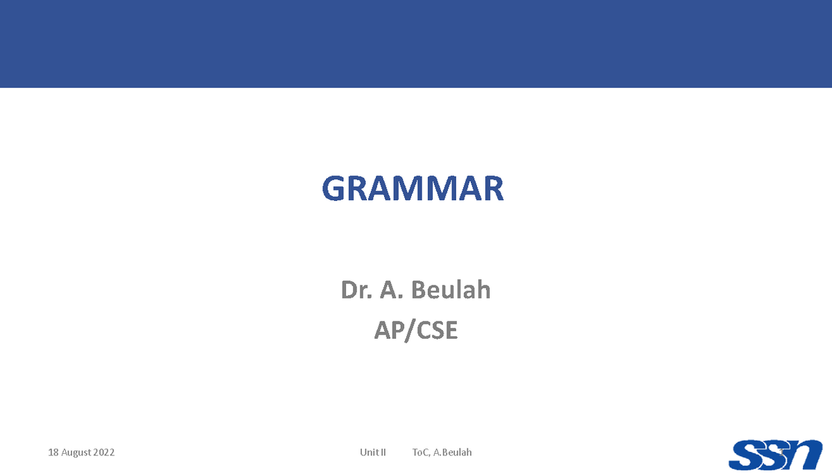 1 Grammar Grammar of toc GRAMMAR Dr A Beulah AP CSE LEARNING 