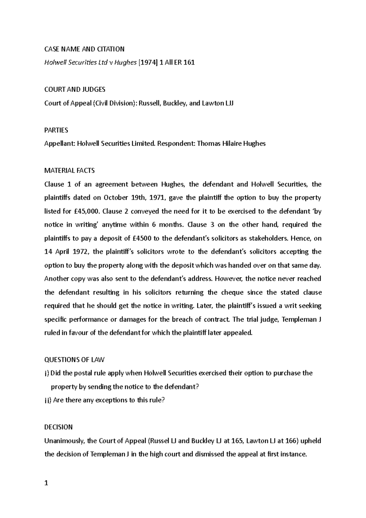 Holwell Securities v Hughes Case Note CASE NAME AND CITATION
