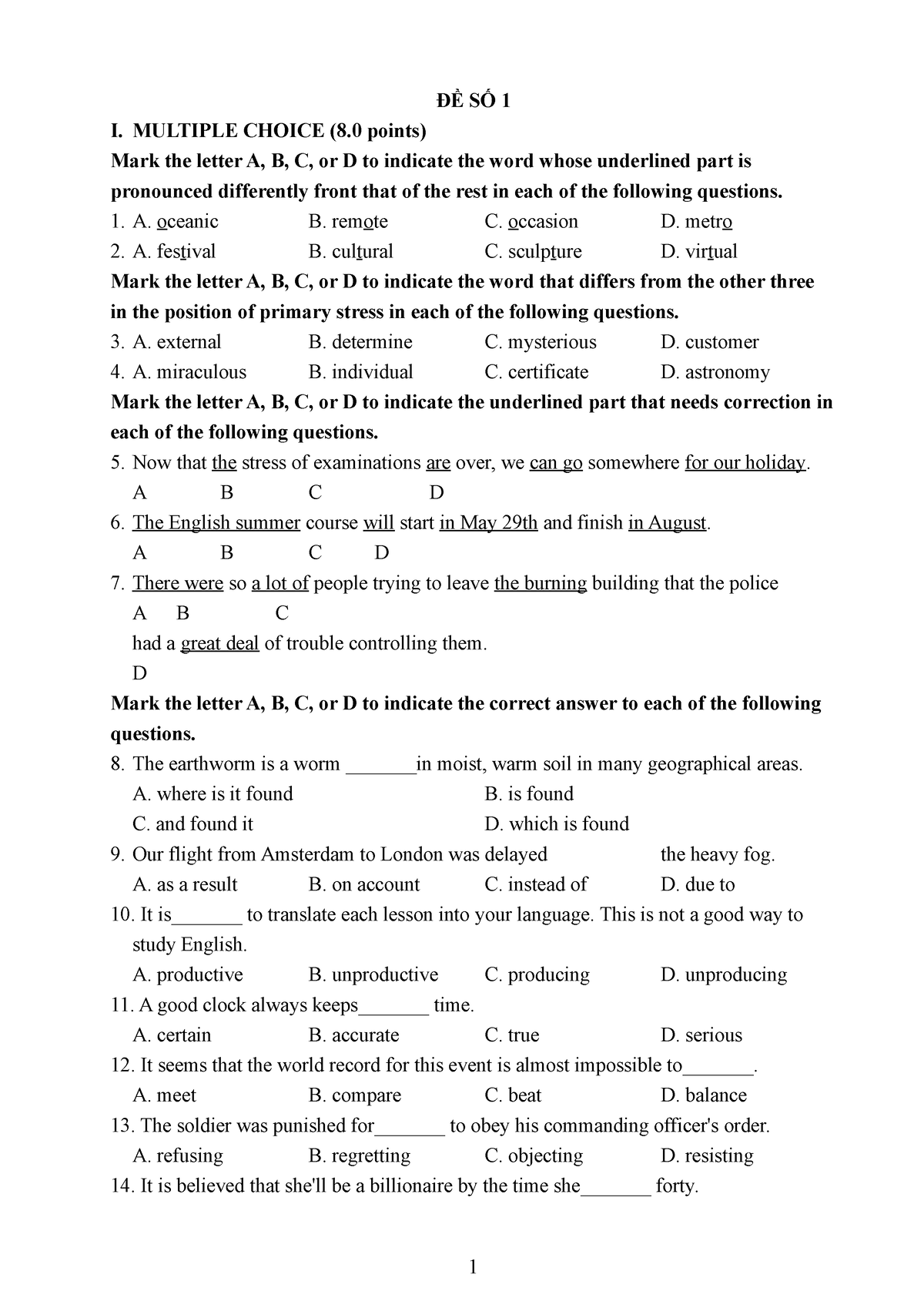 ĐỀ SỐ 1 - Fnsneeflen - ĐỀ SỐ 1 I. MULTIPLE CHOICE (8 Points) Mark The ...