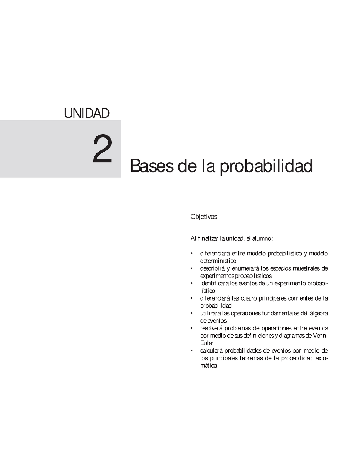 Estadistica y Probabilidad, bases de la probalidad, Modelos determinísticos  y probabilísticos - Studocu