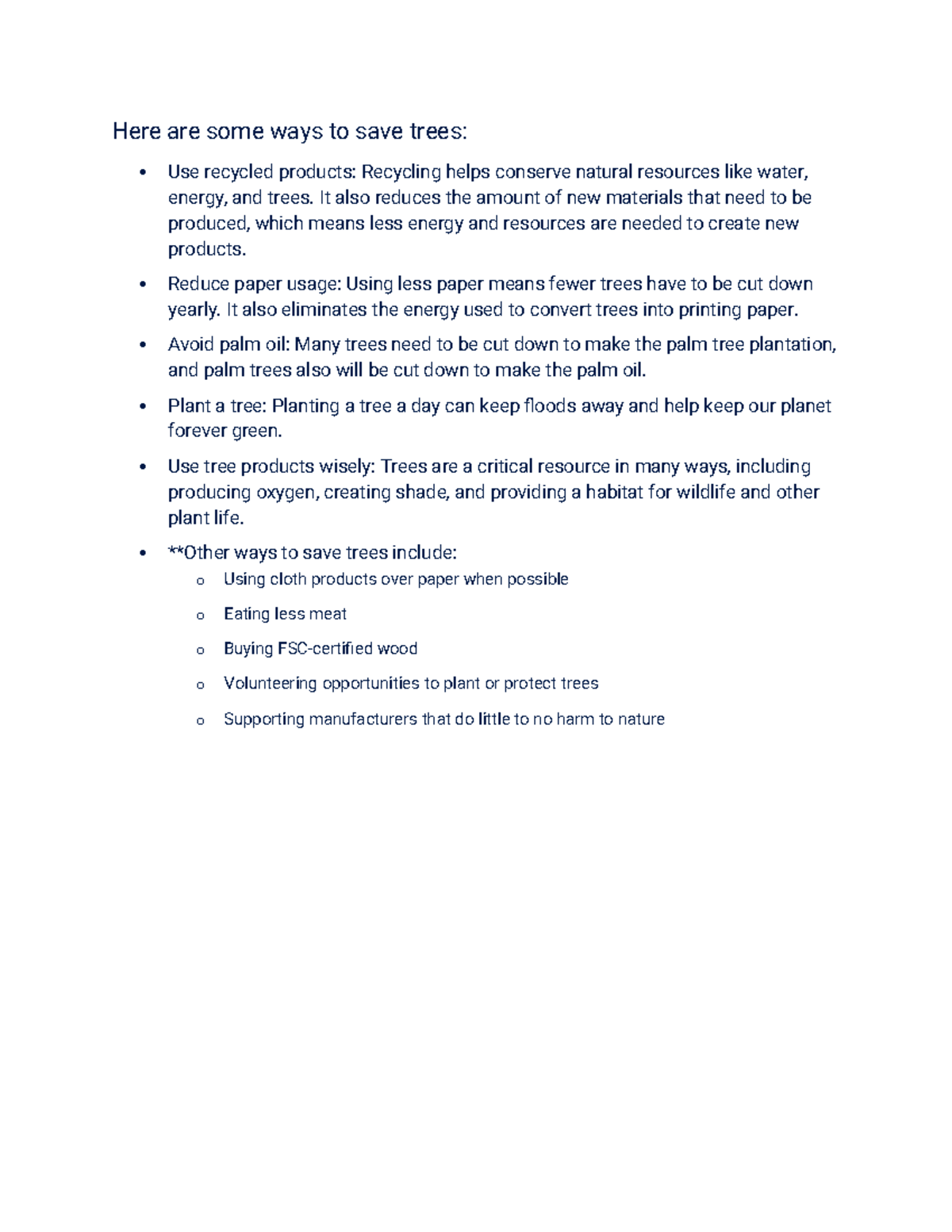 Here are some ways to save trees - It also reduces the amount of new ...