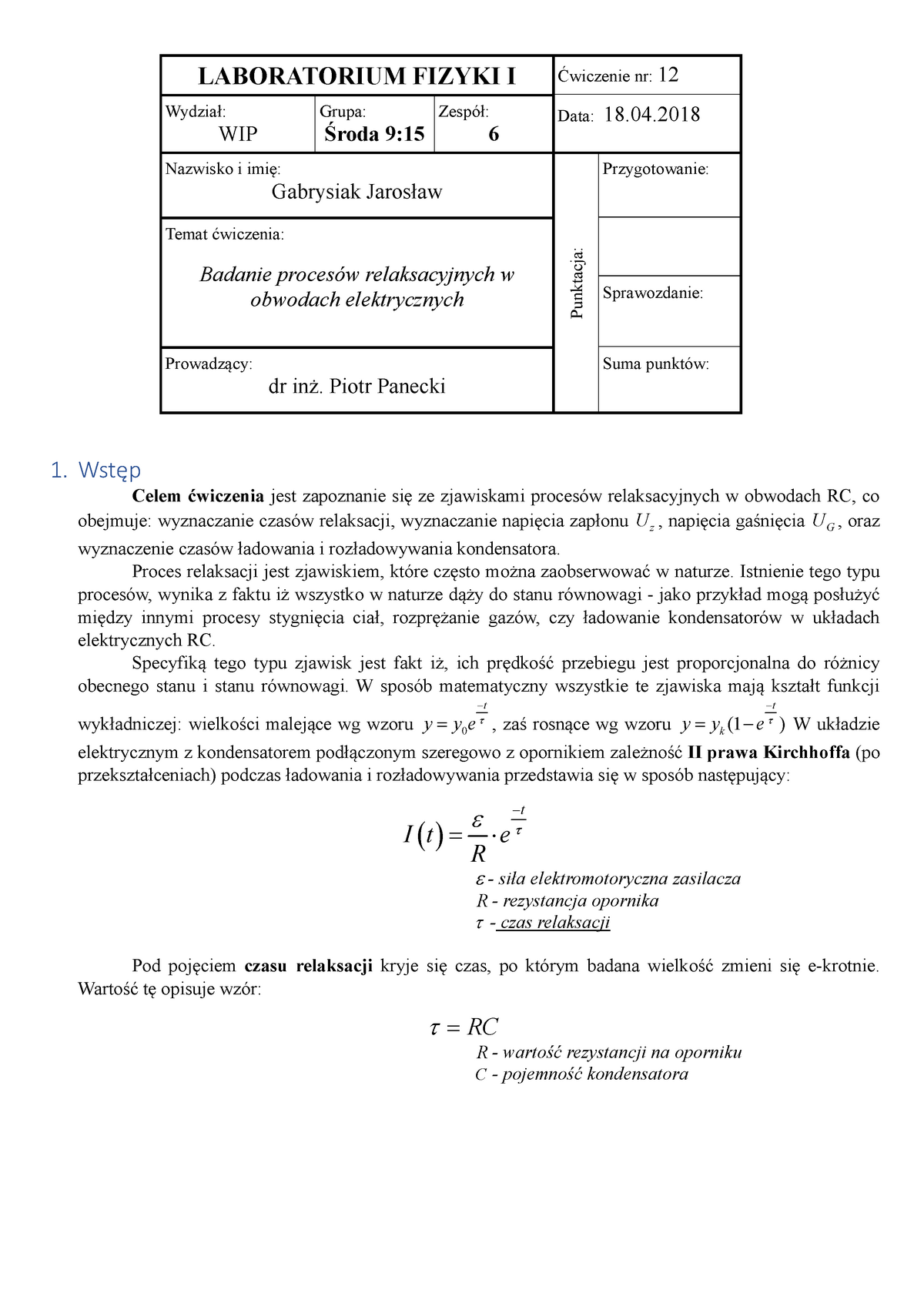 12 Jarqa - Sprawozdanie Z Cw 12 - LABORATORIUM FIZYKI I Grupa: WIP 9:15 ...