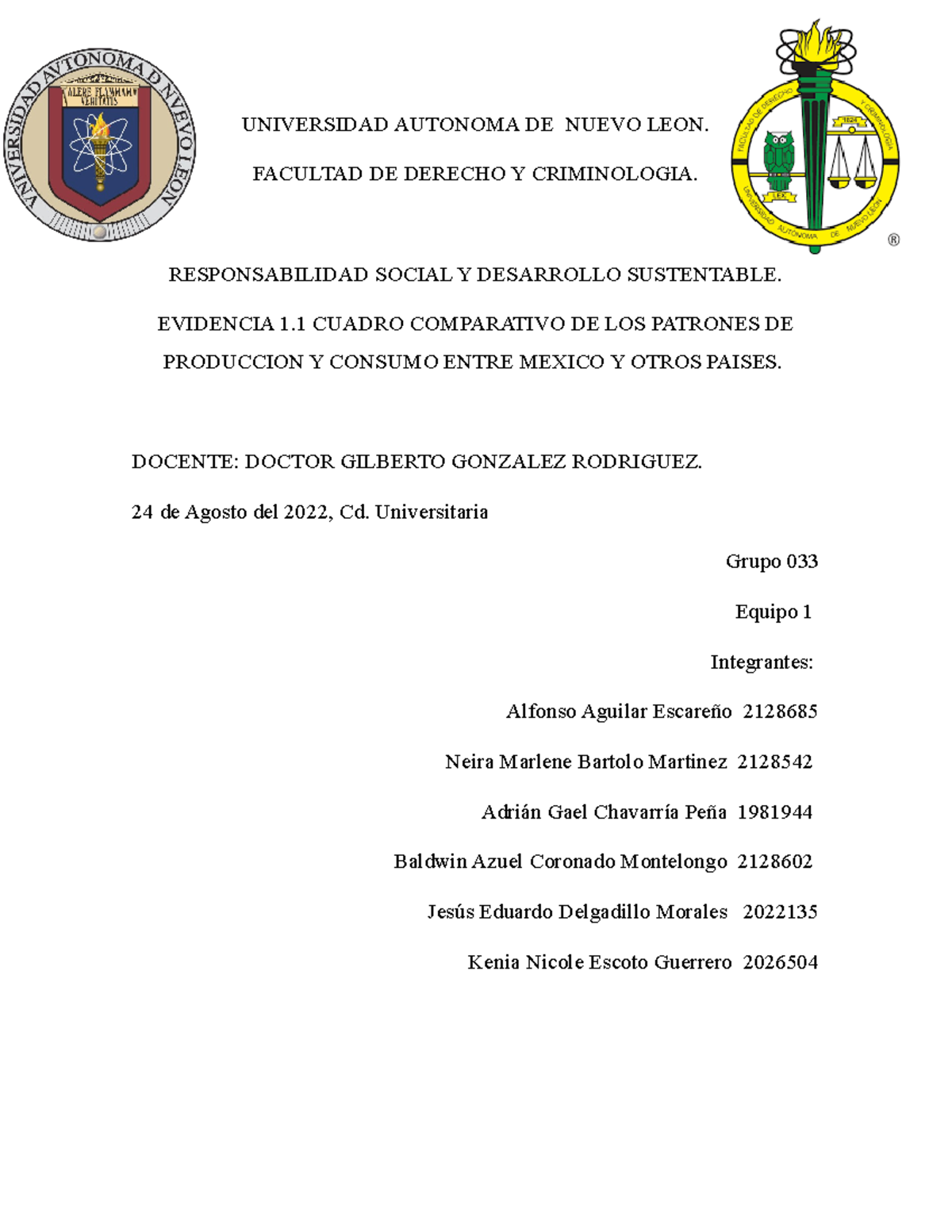 Evidencia 1 - UNIVERSIDAD AUTONOMA DE NUEVO LEON. FACULTAD DE DERECHO Y ...