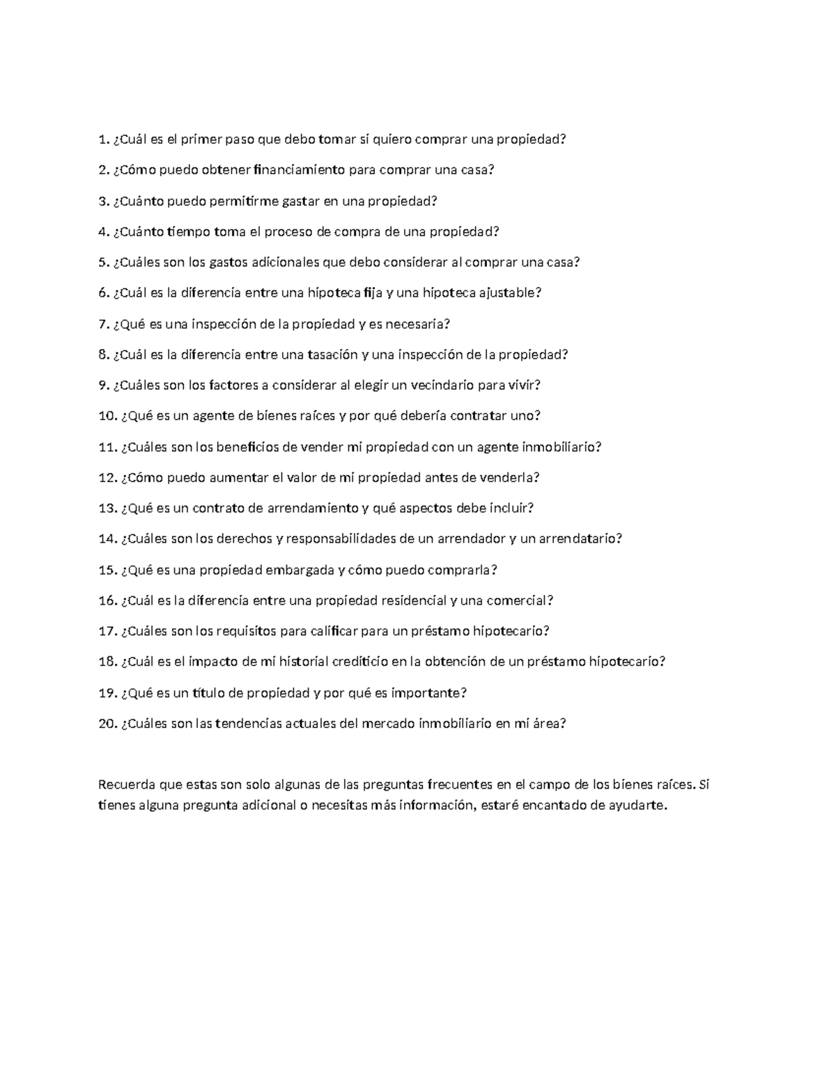 Preguntas frecuentes - Si tienes alguna pregunta adicional o necesitas ...