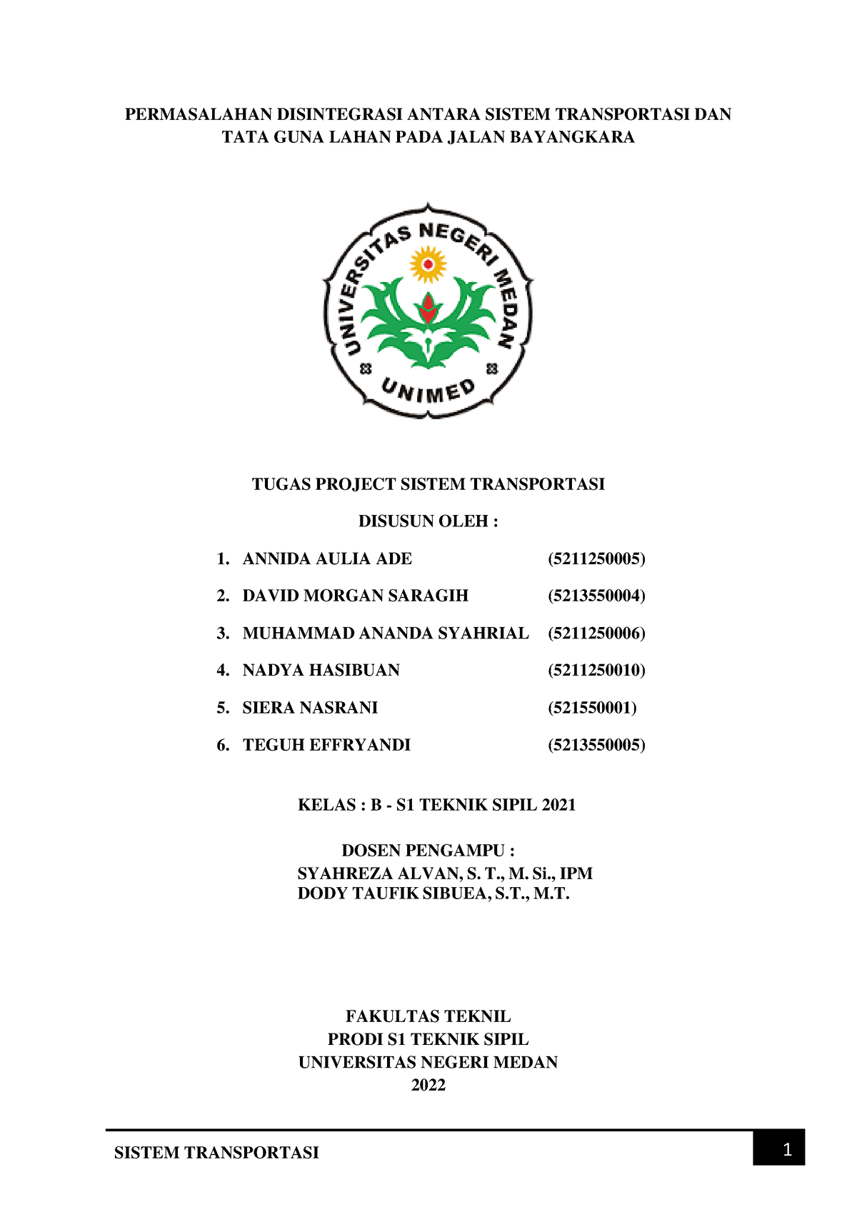 Projek Sistem Transportasi B-S1 Teknik Sipil 2021 - PERMASALAHAN ...