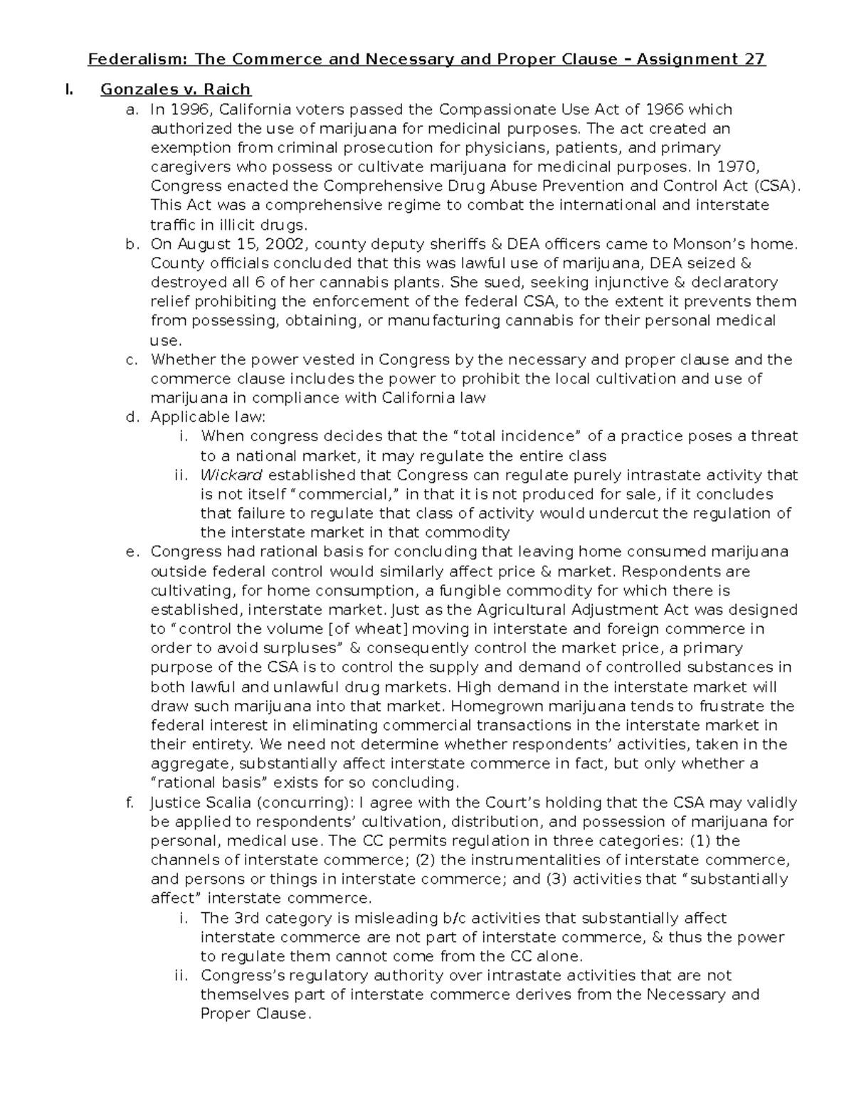 Commerce and Necessary and Proper 27 - Gonzales v. Raich a. In 1996 ...