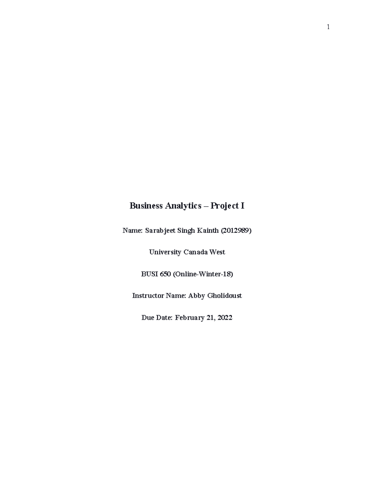 Busi 650 - Assignment 1 - Business Analytics – Project I Name ...