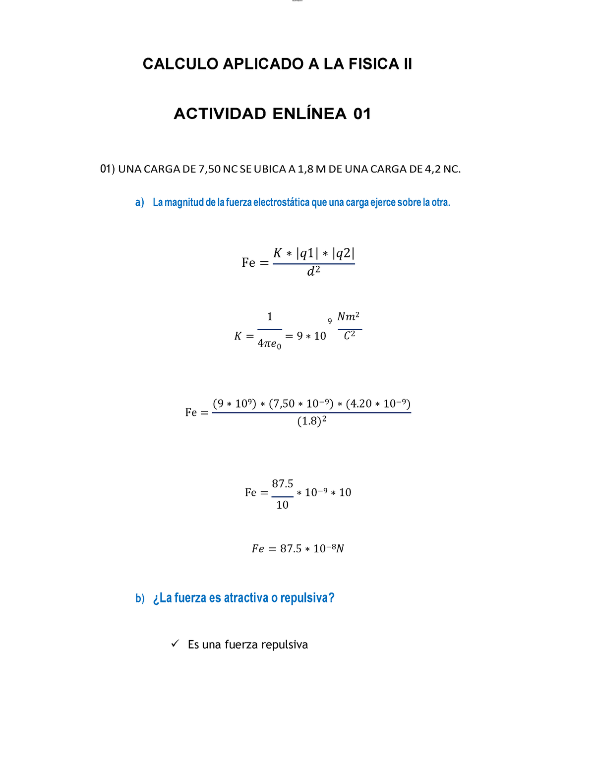 Actividad En Línea 01 - CALCULO APLICADO A LA FISICA 2 - CALCULO ...