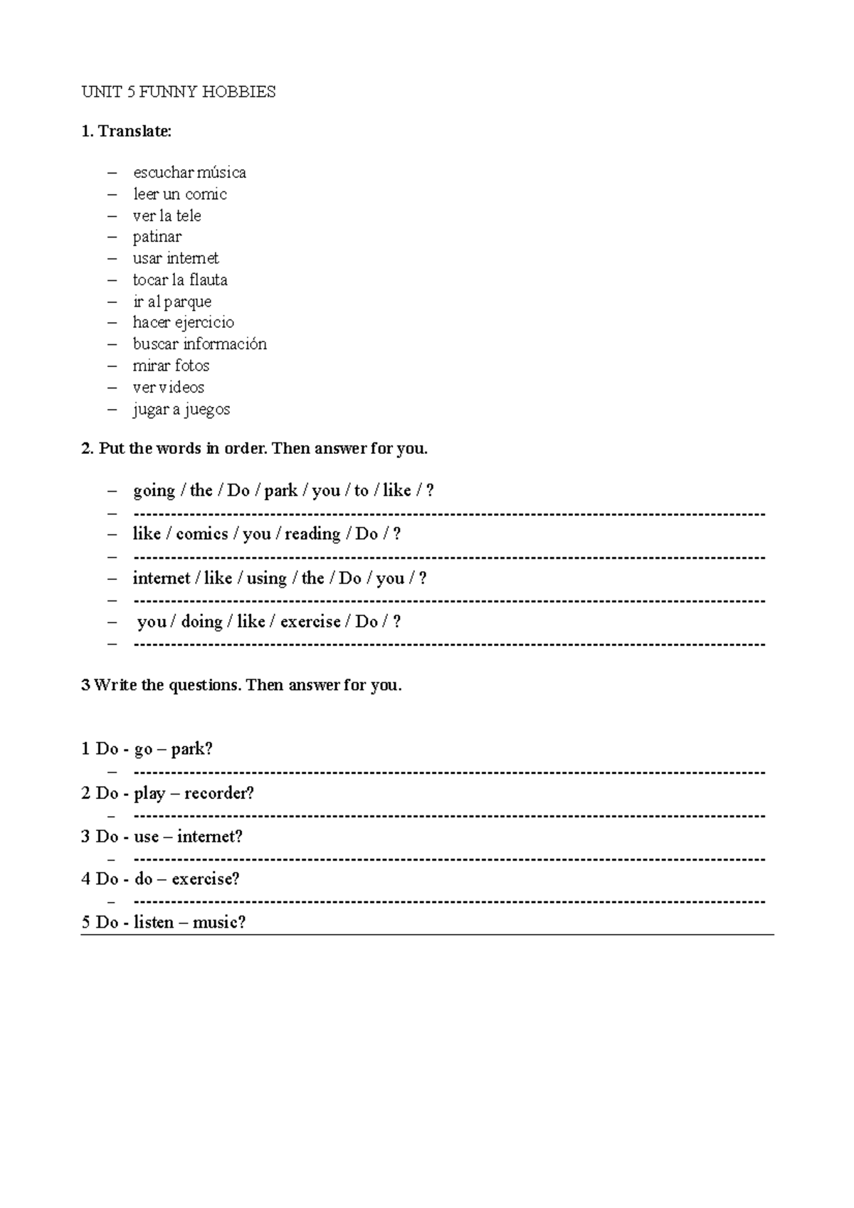 Ingles 3ro tema 5 - APUNTES RERAS - UNIT 5 FUNNY HOBBIES 1. Translate ...