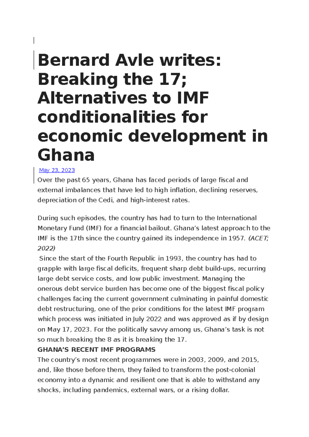 Bernard Avle writes - Breaking the 17; Alternatives to IMF ...