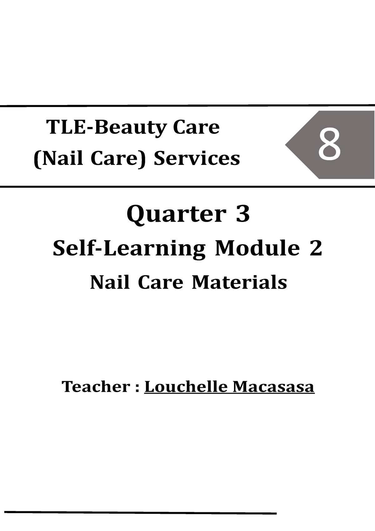 TLE 8- Beautycare-Q4-M2 - 8 TLE-Beauty Care (Nail Care) Services ...