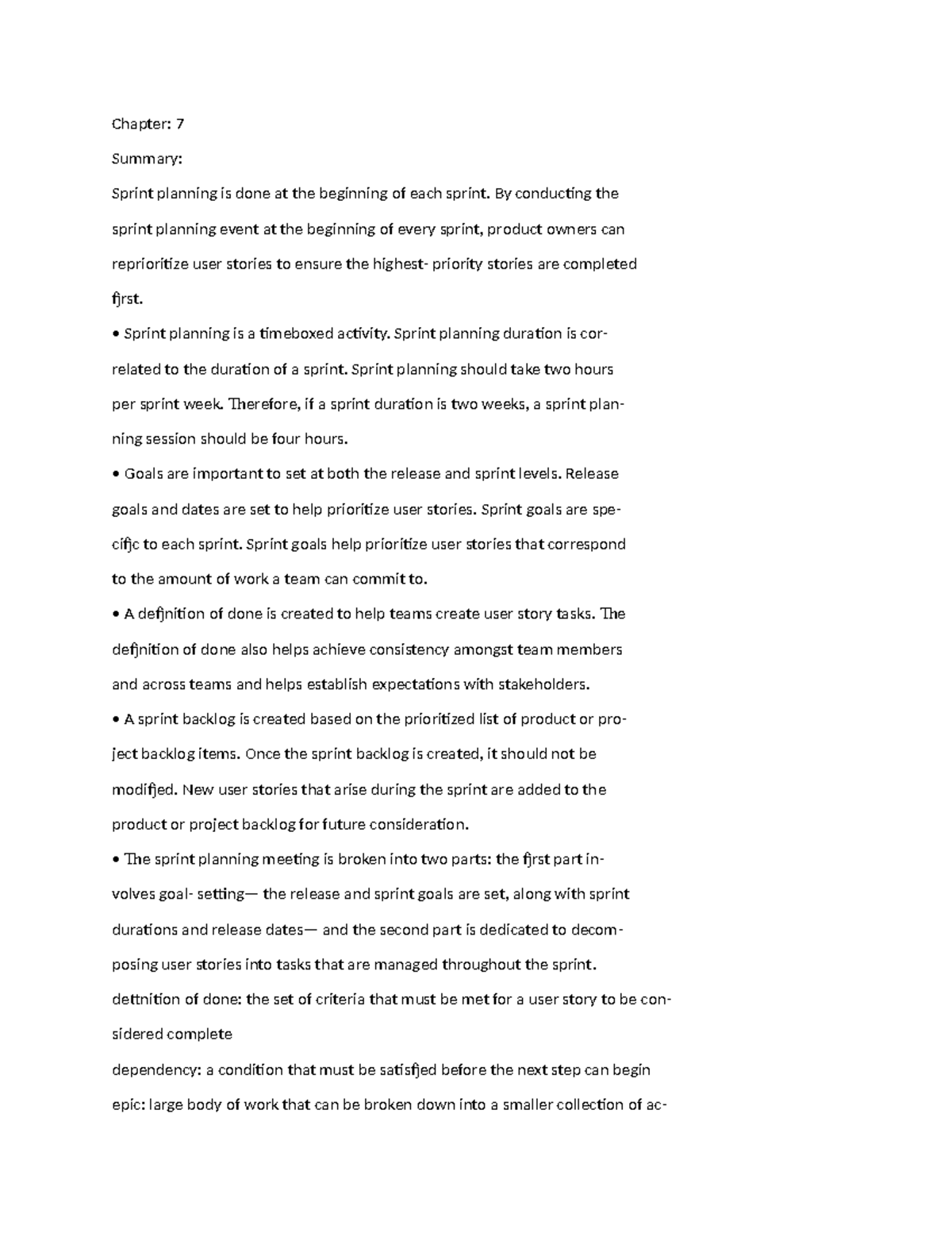 Agile final - Chapter: 7 Summary: Sprint planning is done at the ...