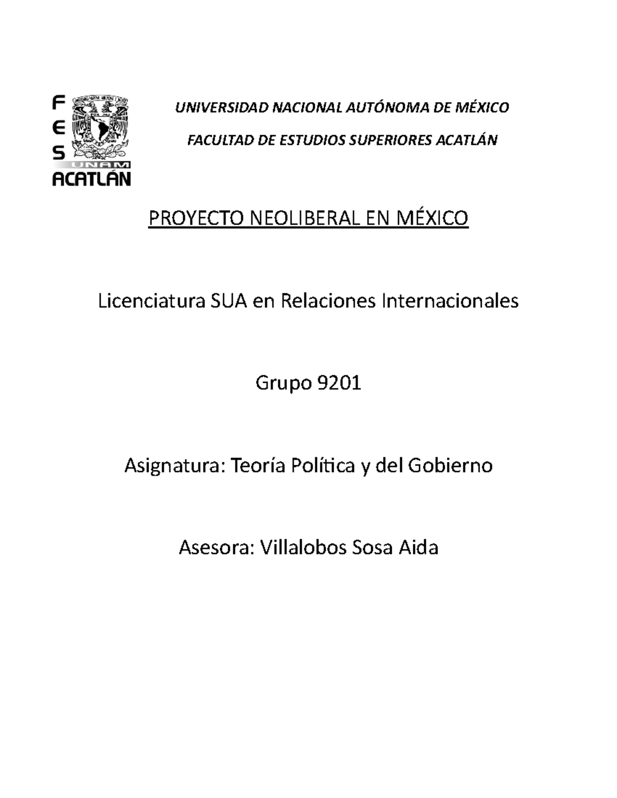 Neoliberalismo En México Universidad Nacional AutÓnoma De MÉxico