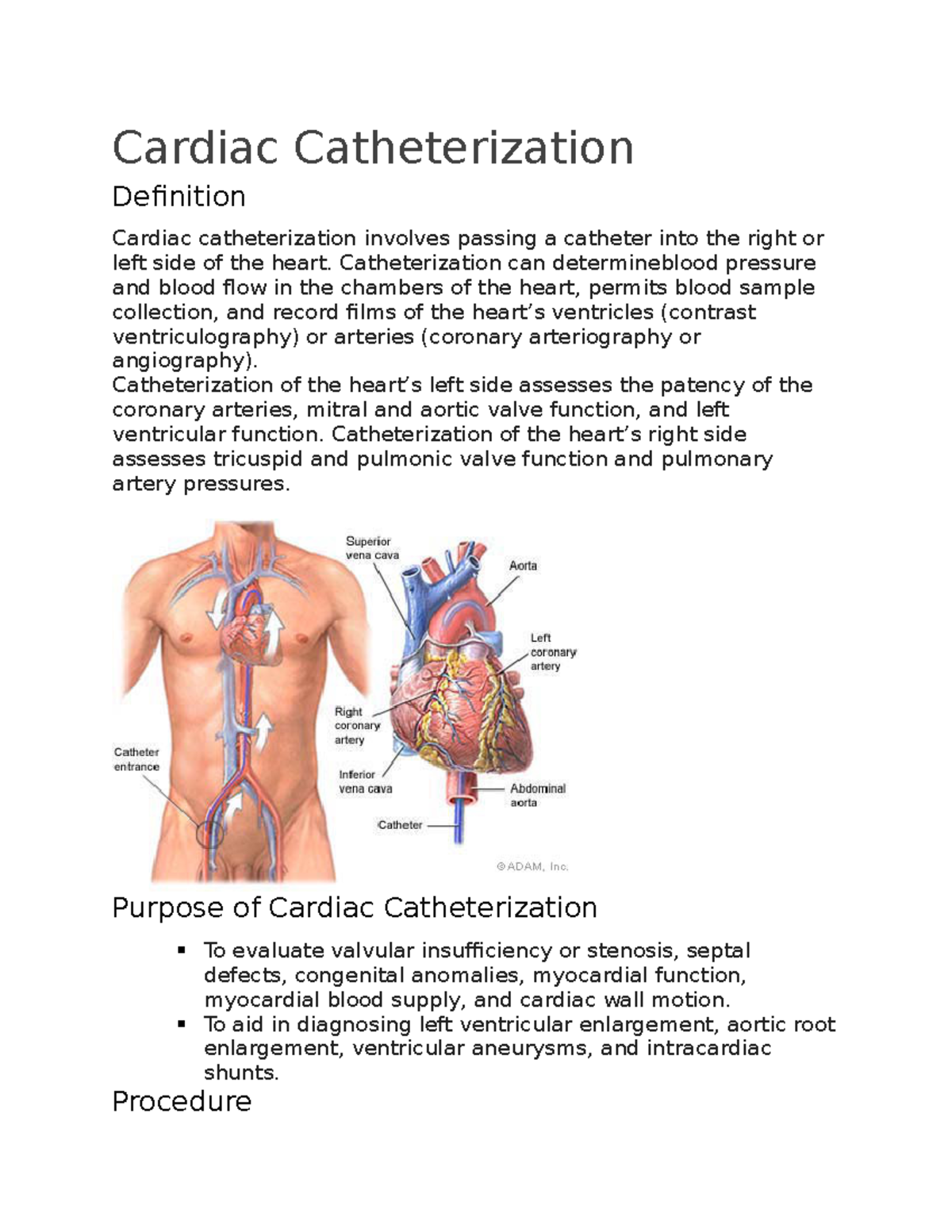 Cardiac Catheterization Cardiac Catheterization Definition Cardiac
