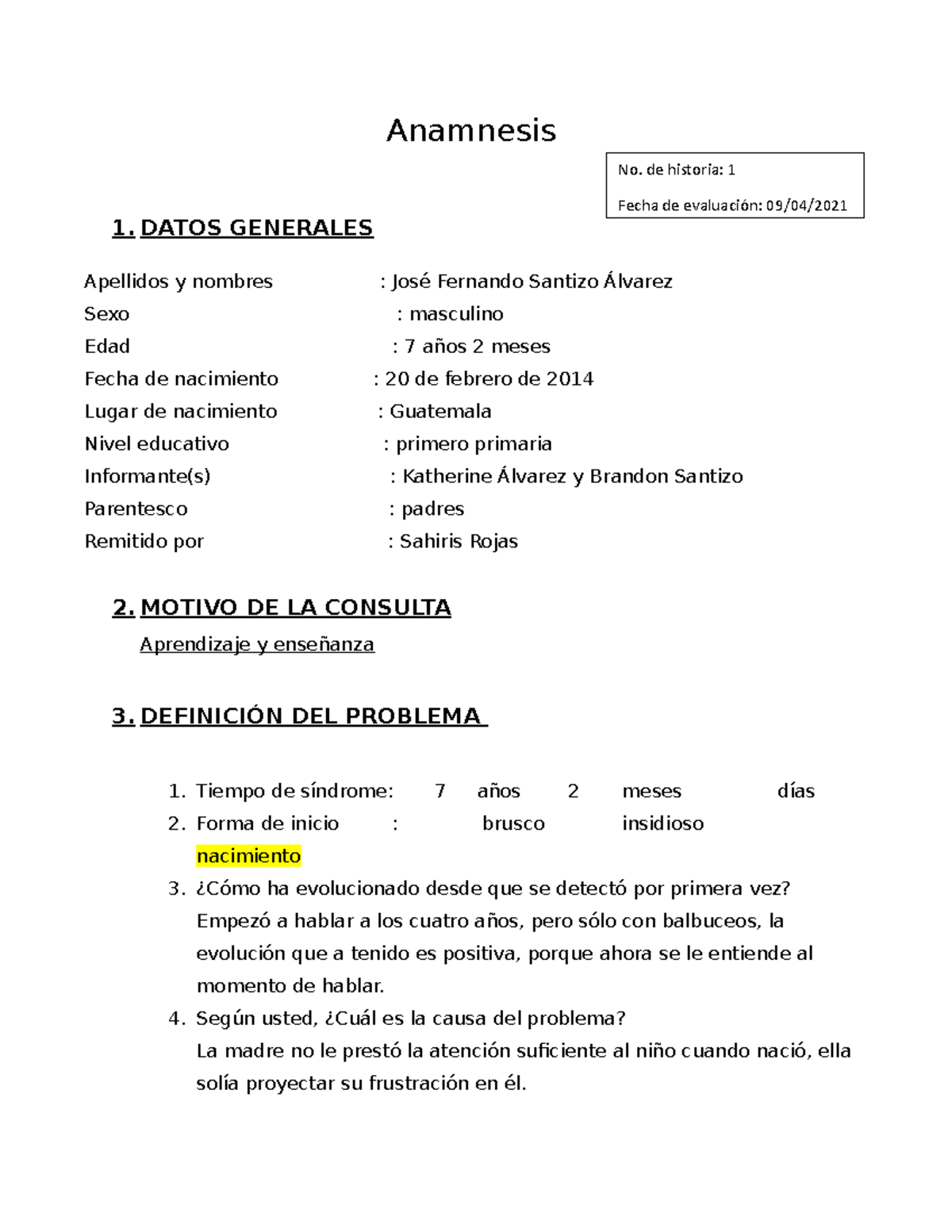 Anamnesis De José Fernando Santizo Álvarez, Realizada Por Sahiris Rojas ...