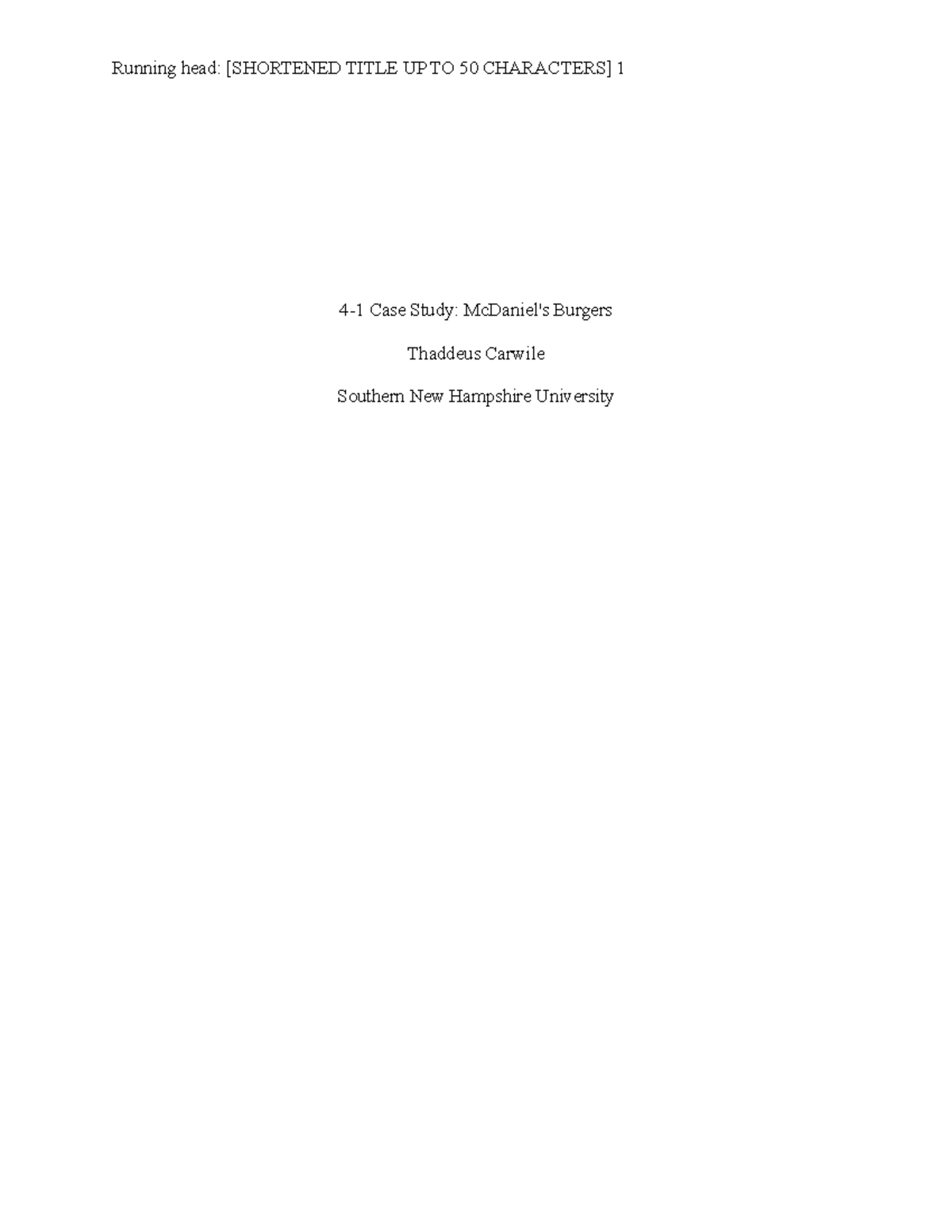 4-1 Case Study- Mc Daniel's Burgers - Running head: [SHORTENED TITLE UP ...