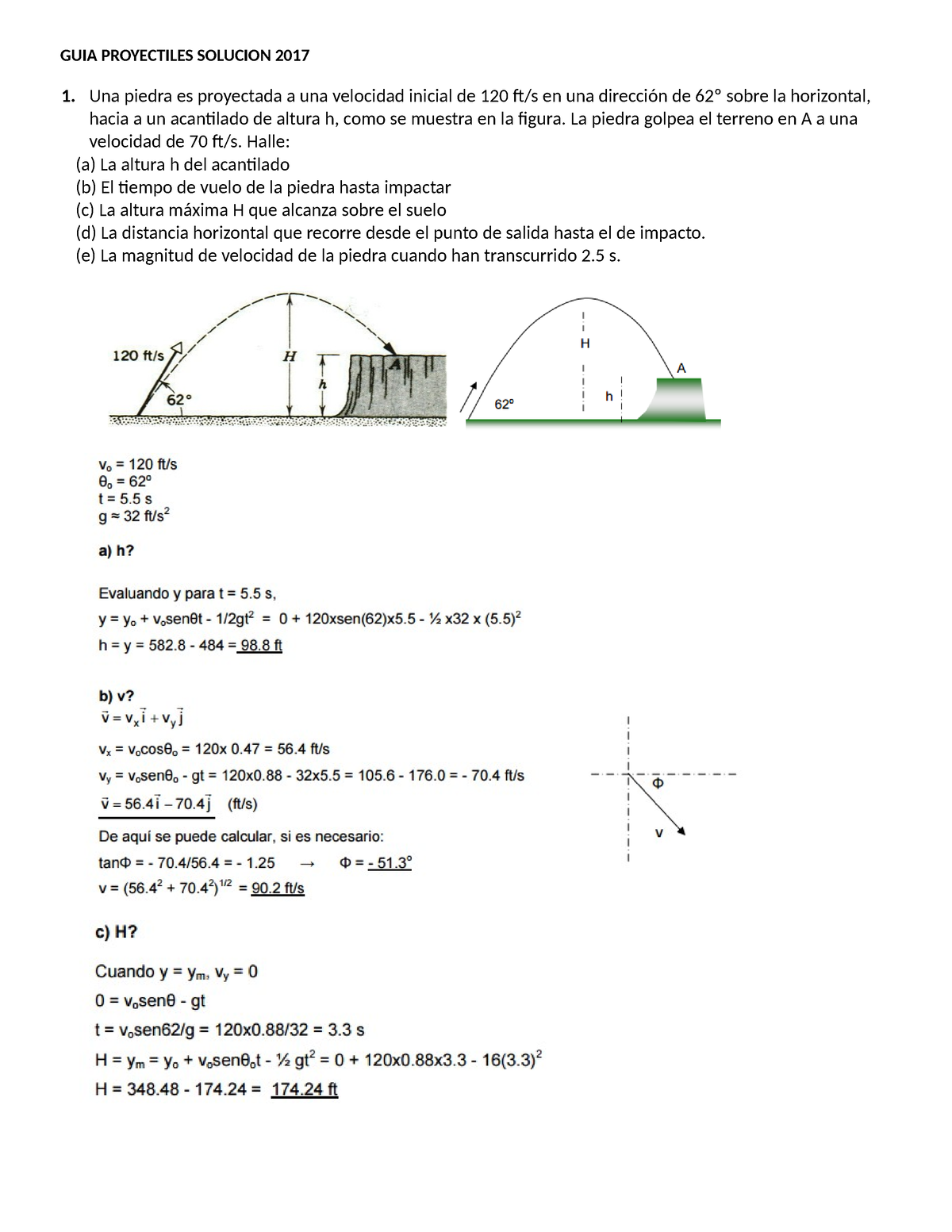 Proyectiles - GUIA PROYECTILES SOLUCION 2017 1. Una Piedra Es ...